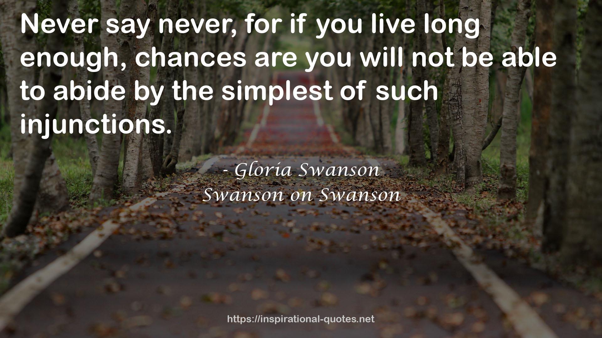 Gloria Swanson QUOTES