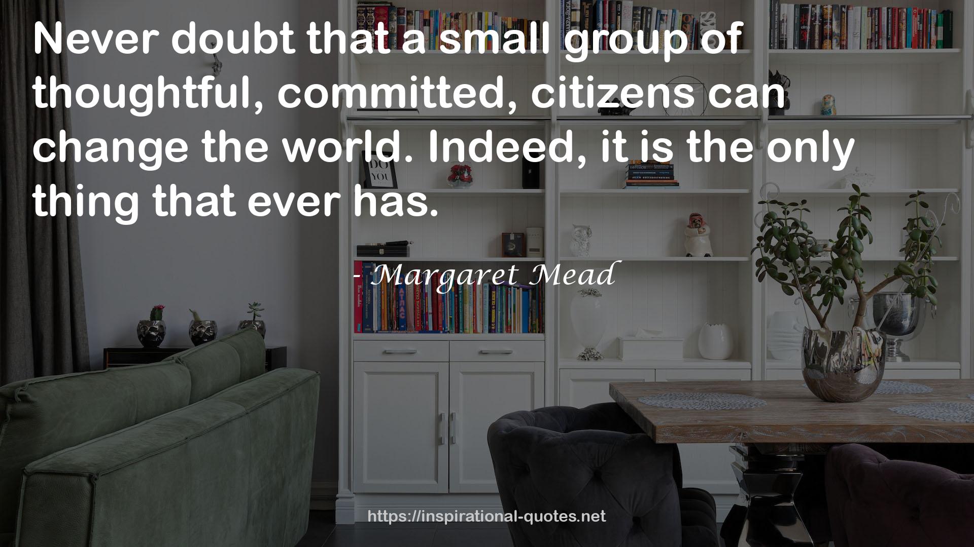 Margaret Mead QUOTES