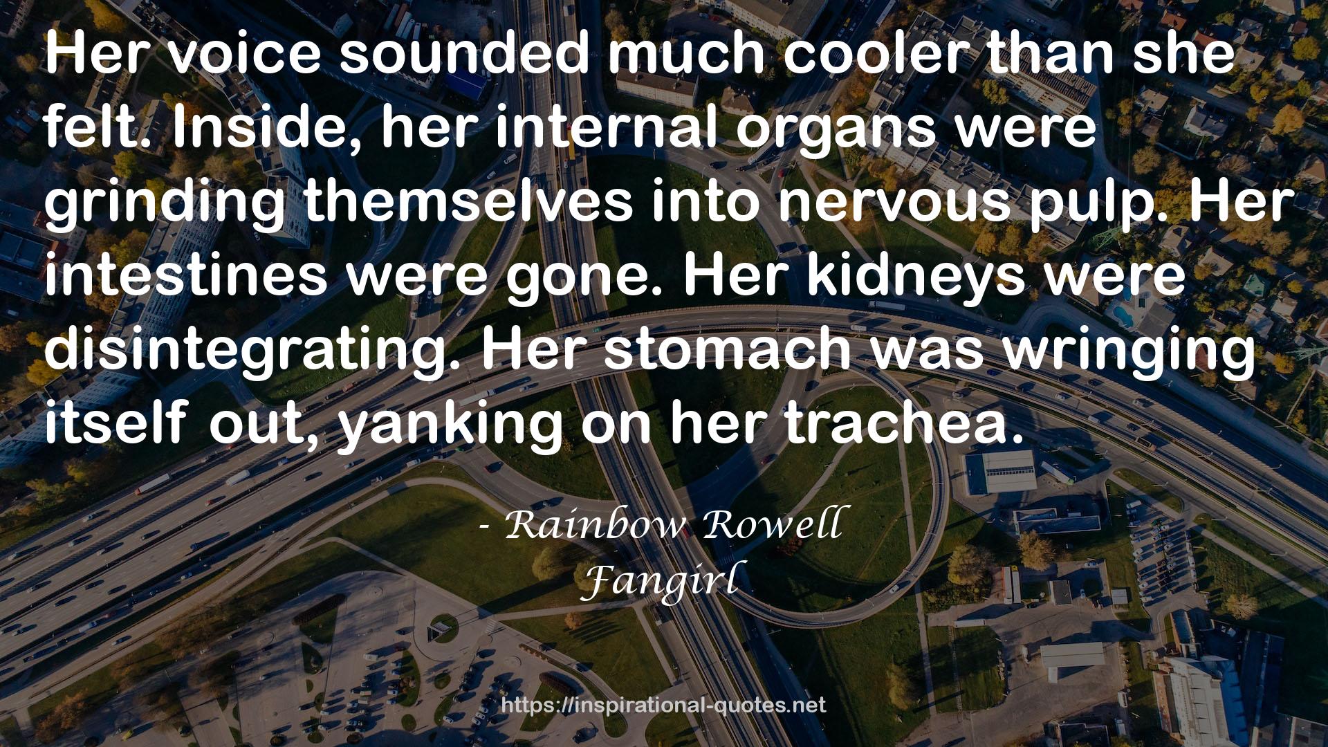 her internal organs  QUOTES