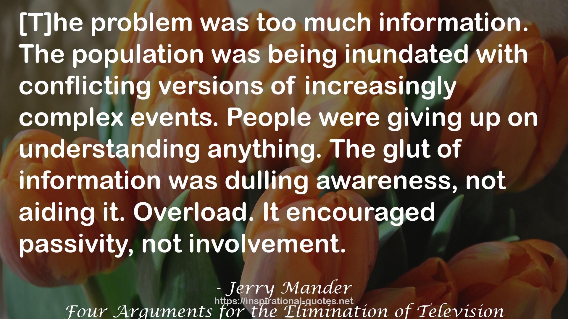 Jerry Mander QUOTES