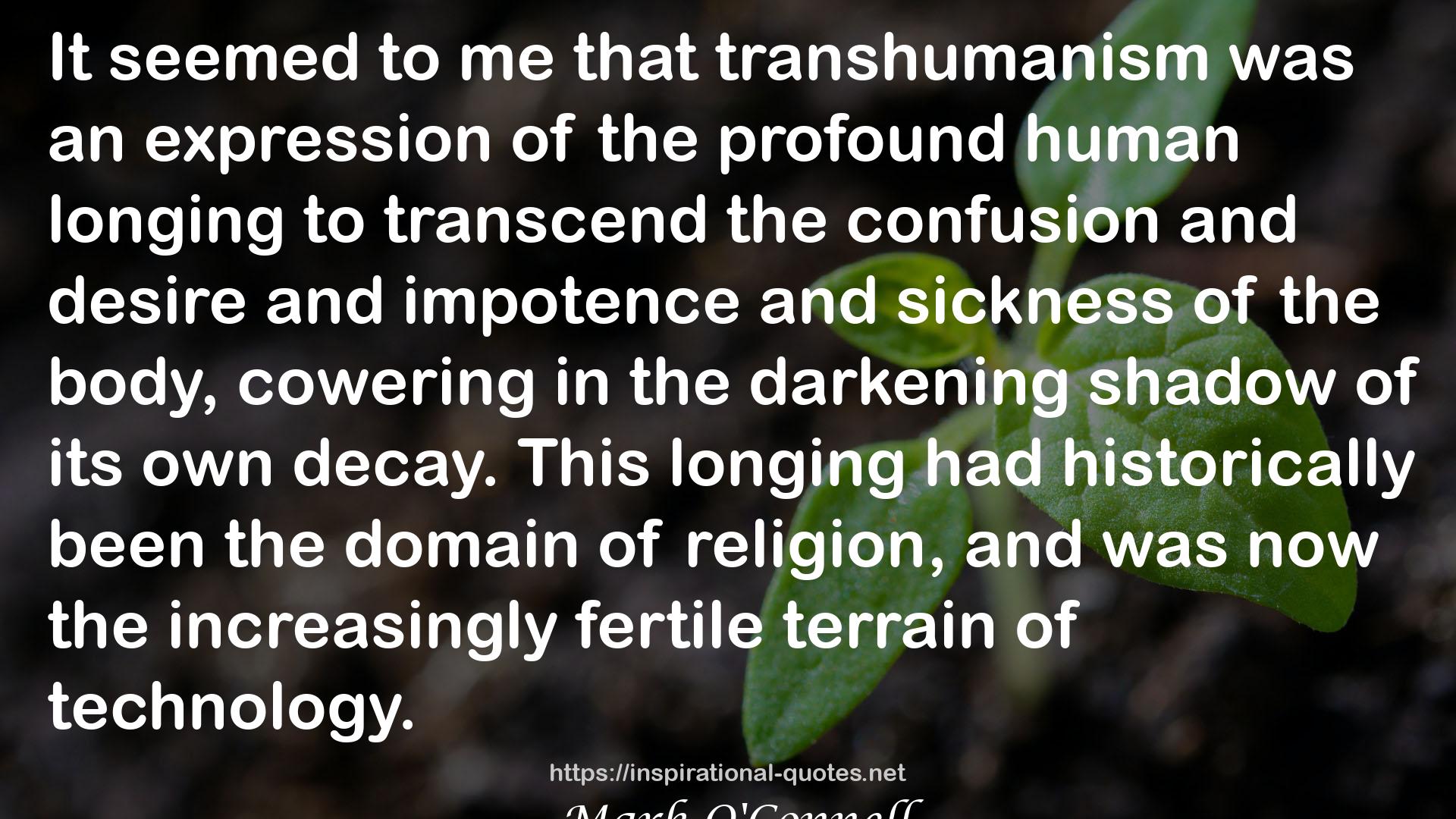 transhumanism  QUOTES