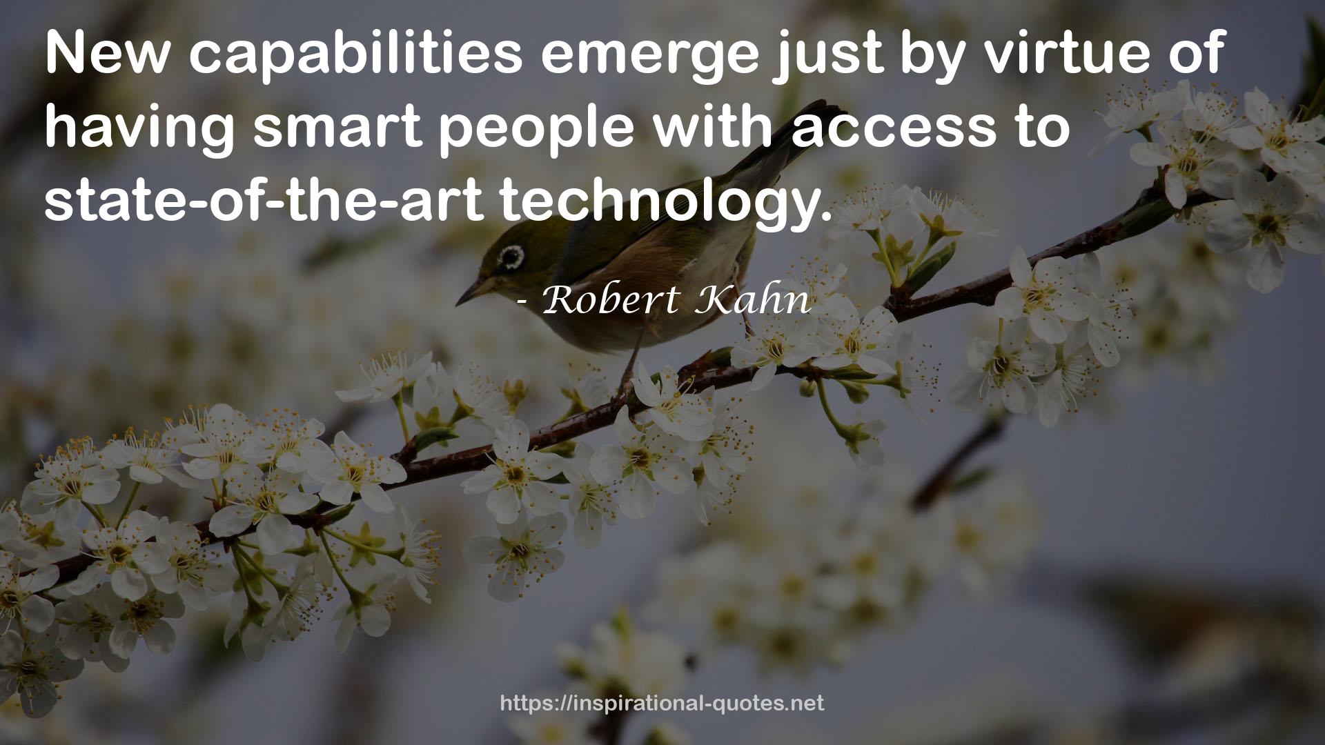 Robert Kahn QUOTES