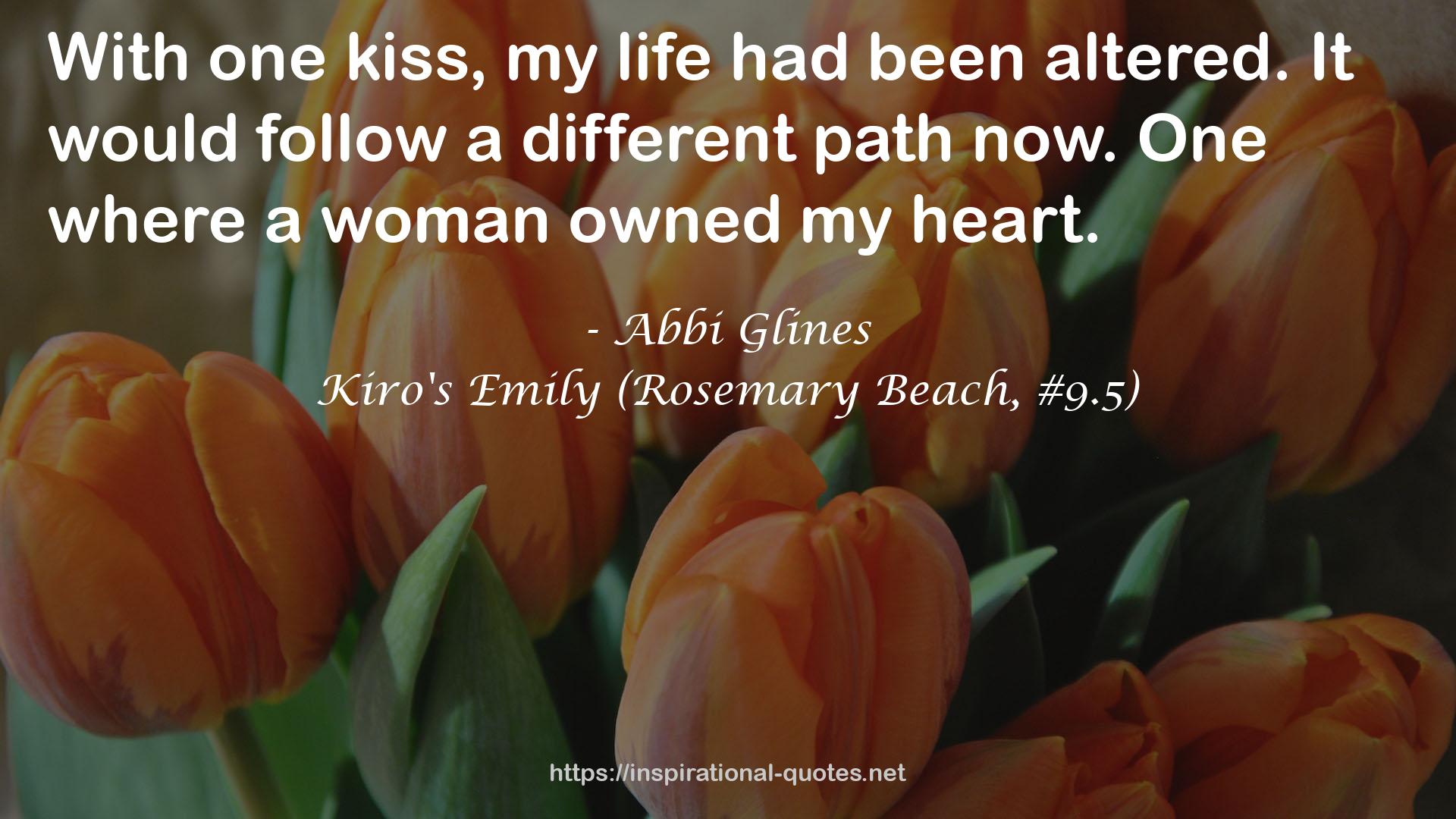 Kiro's Emily (Rosemary Beach, #9.5) QUOTES