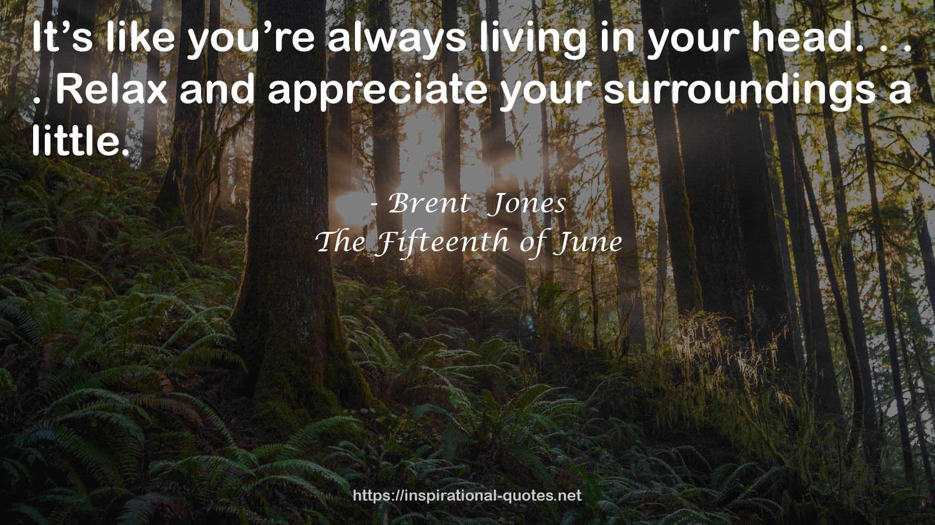 your surroundings  QUOTES