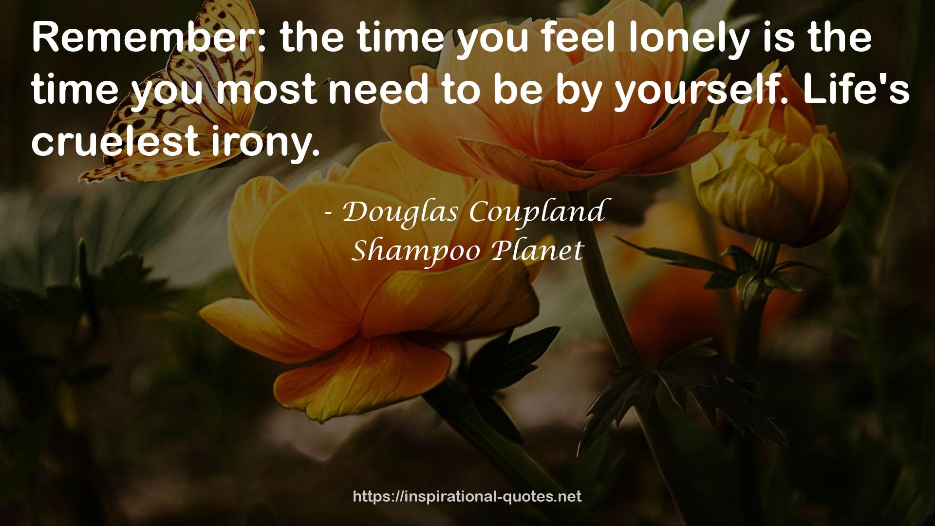 Shampoo Planet QUOTES