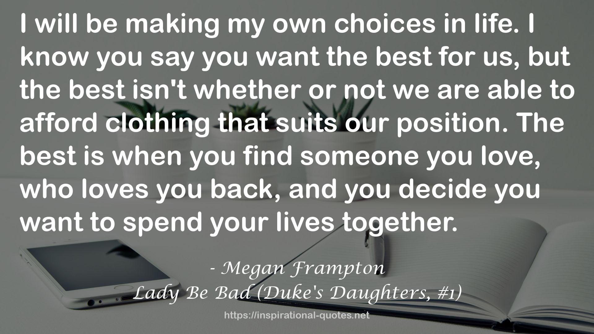 Lady Be Bad (Duke's Daughters, #1) QUOTES