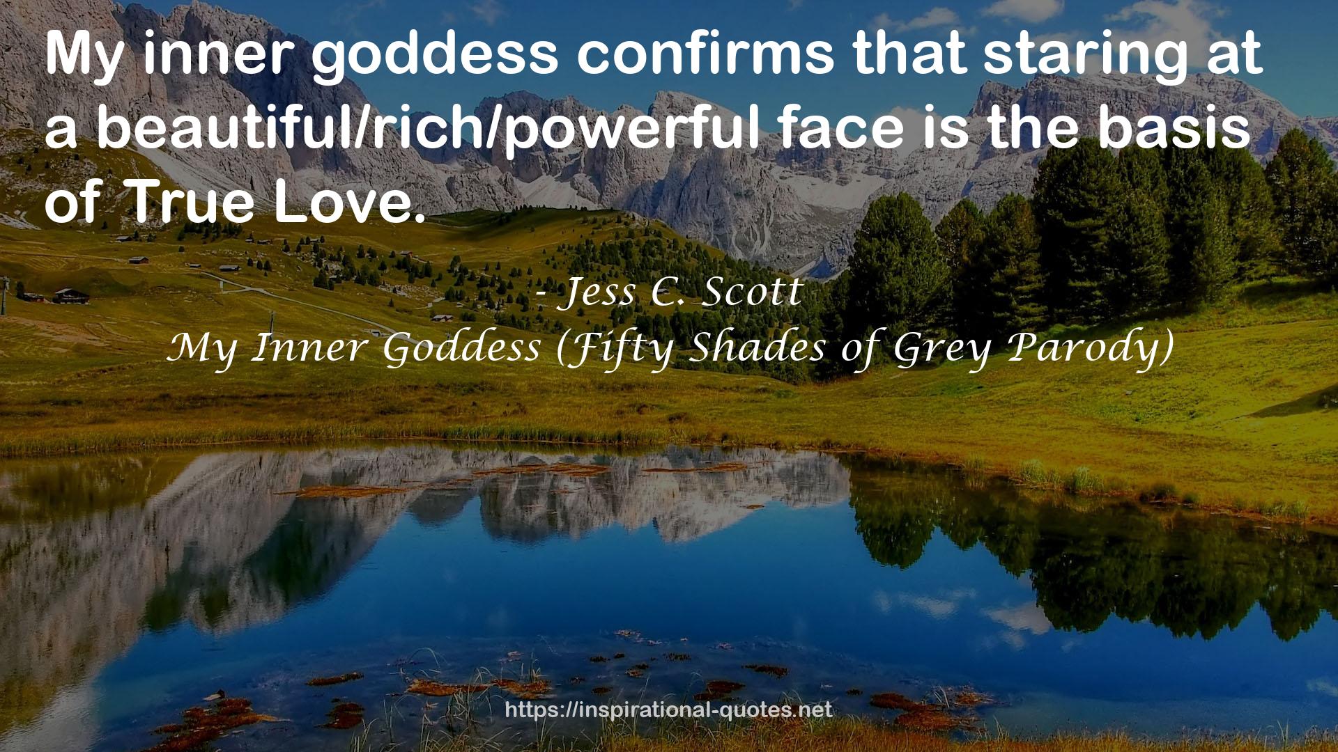 My Inner Goddess (Fifty Shades of Grey Parody) QUOTES