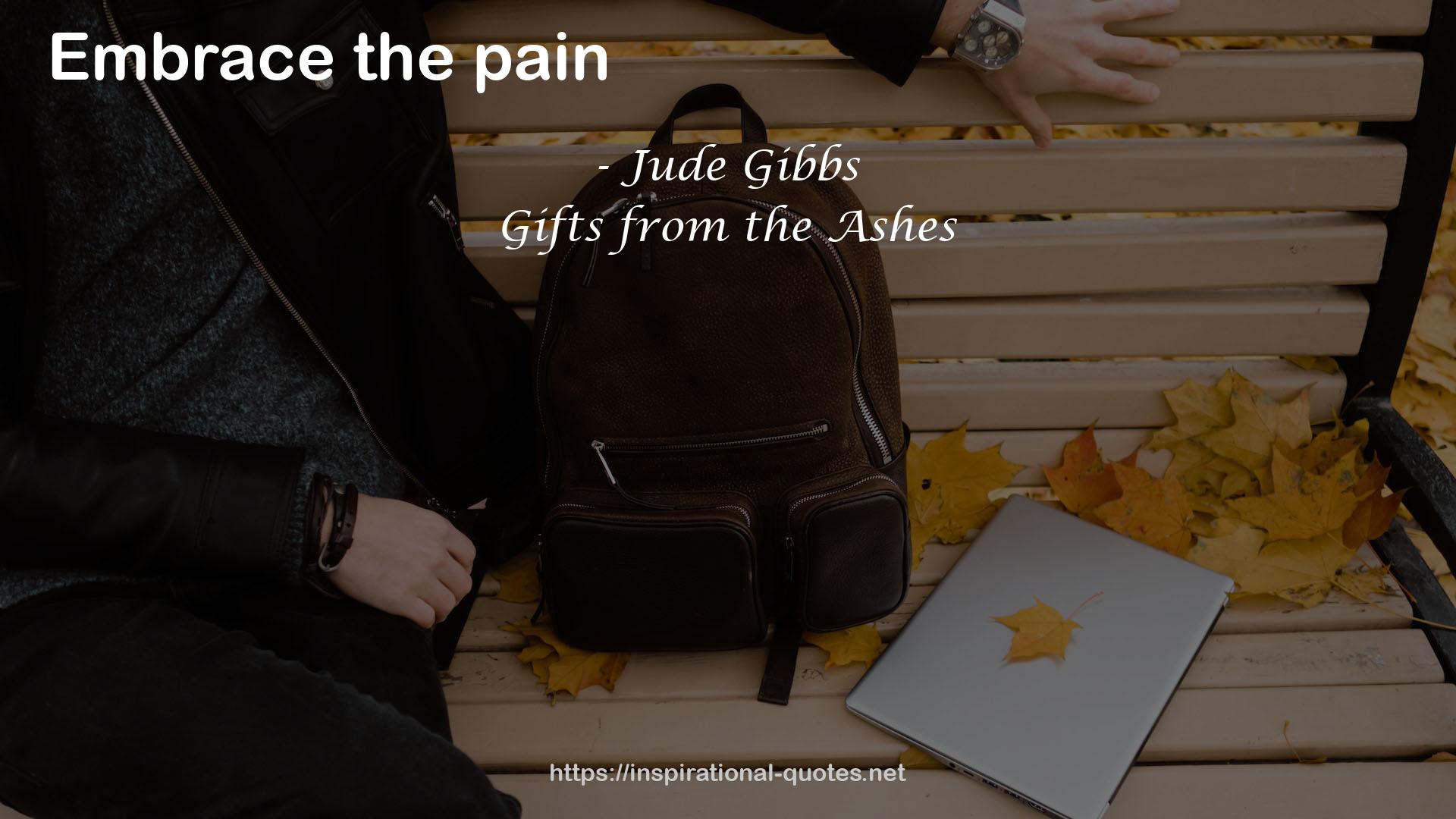 Jude Gibbs QUOTES