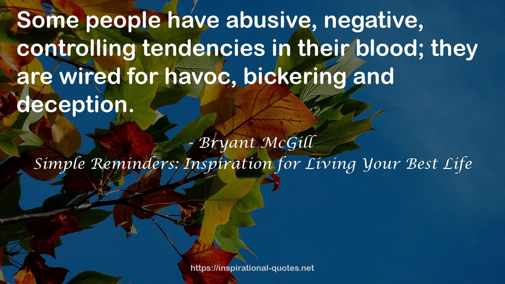 abusive, negative, controlling tendencies  QUOTES