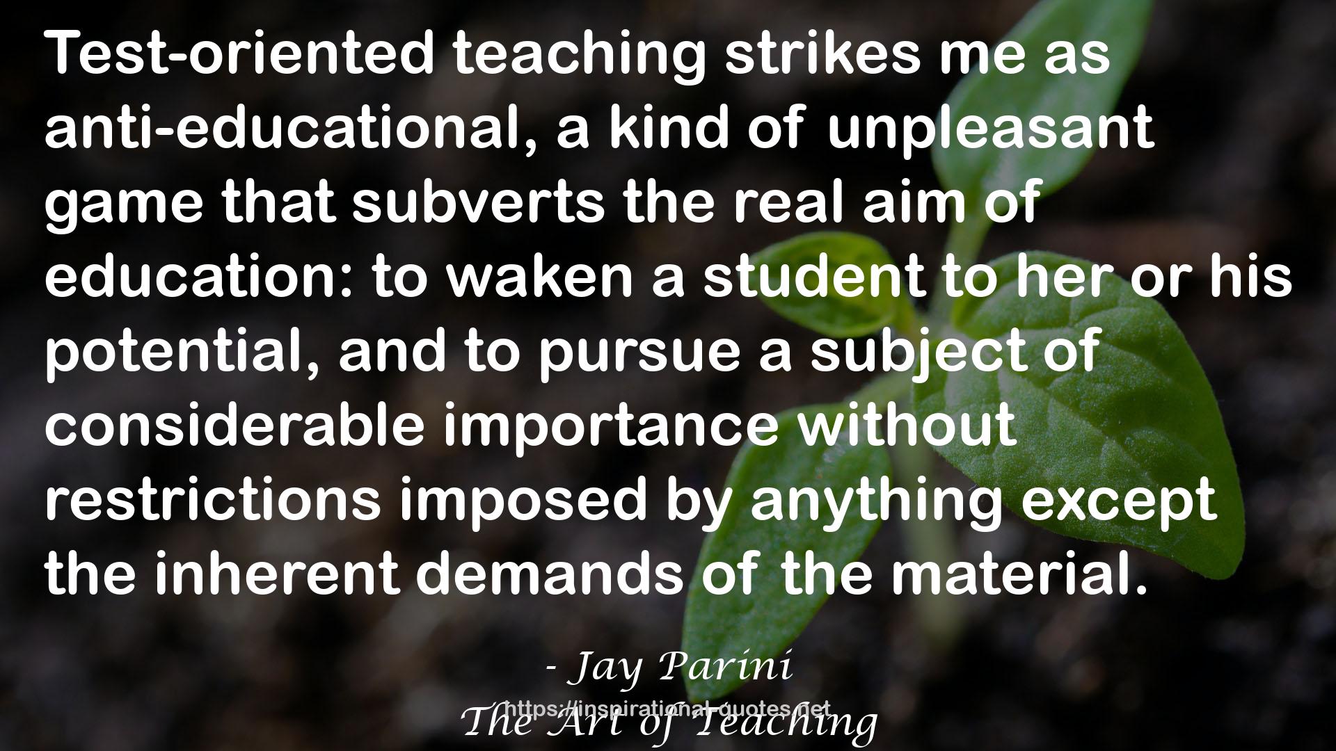 The Art of Teaching QUOTES