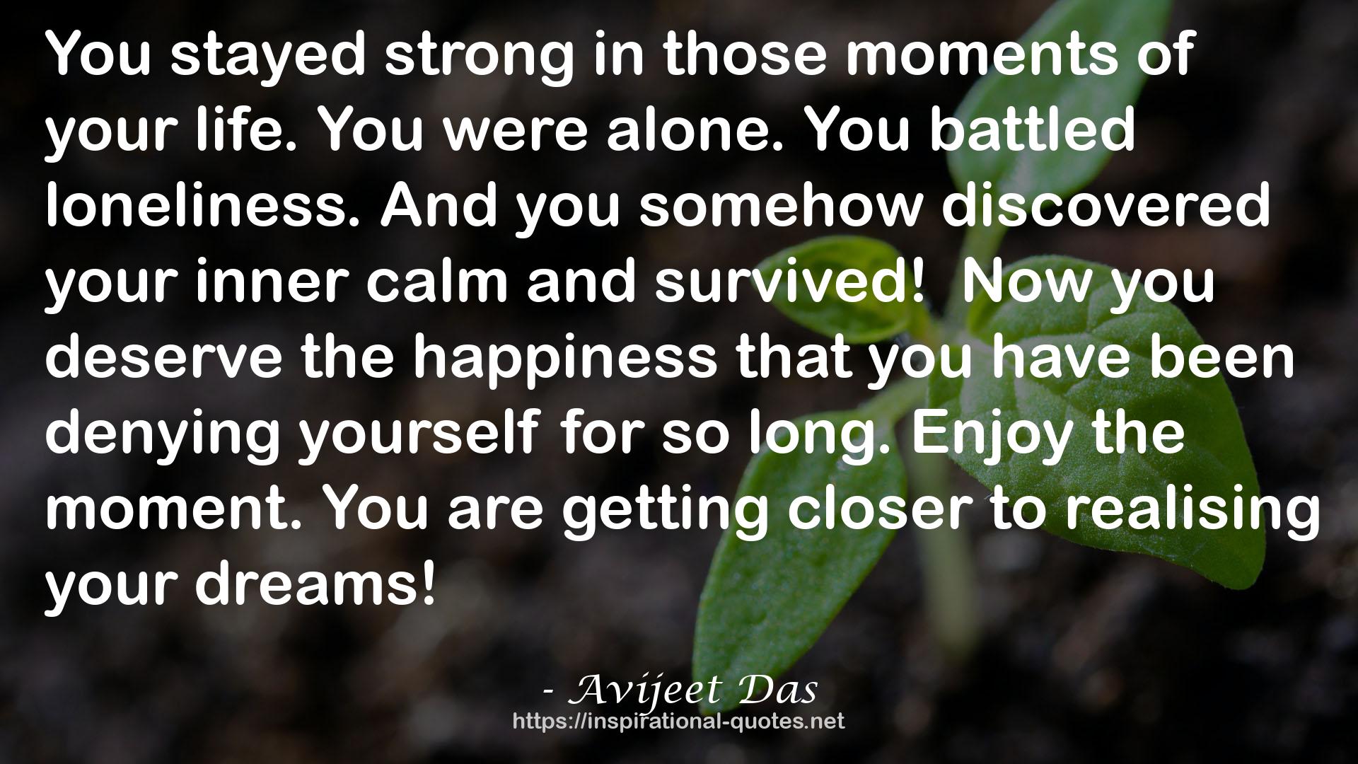 survived!Now  QUOTES