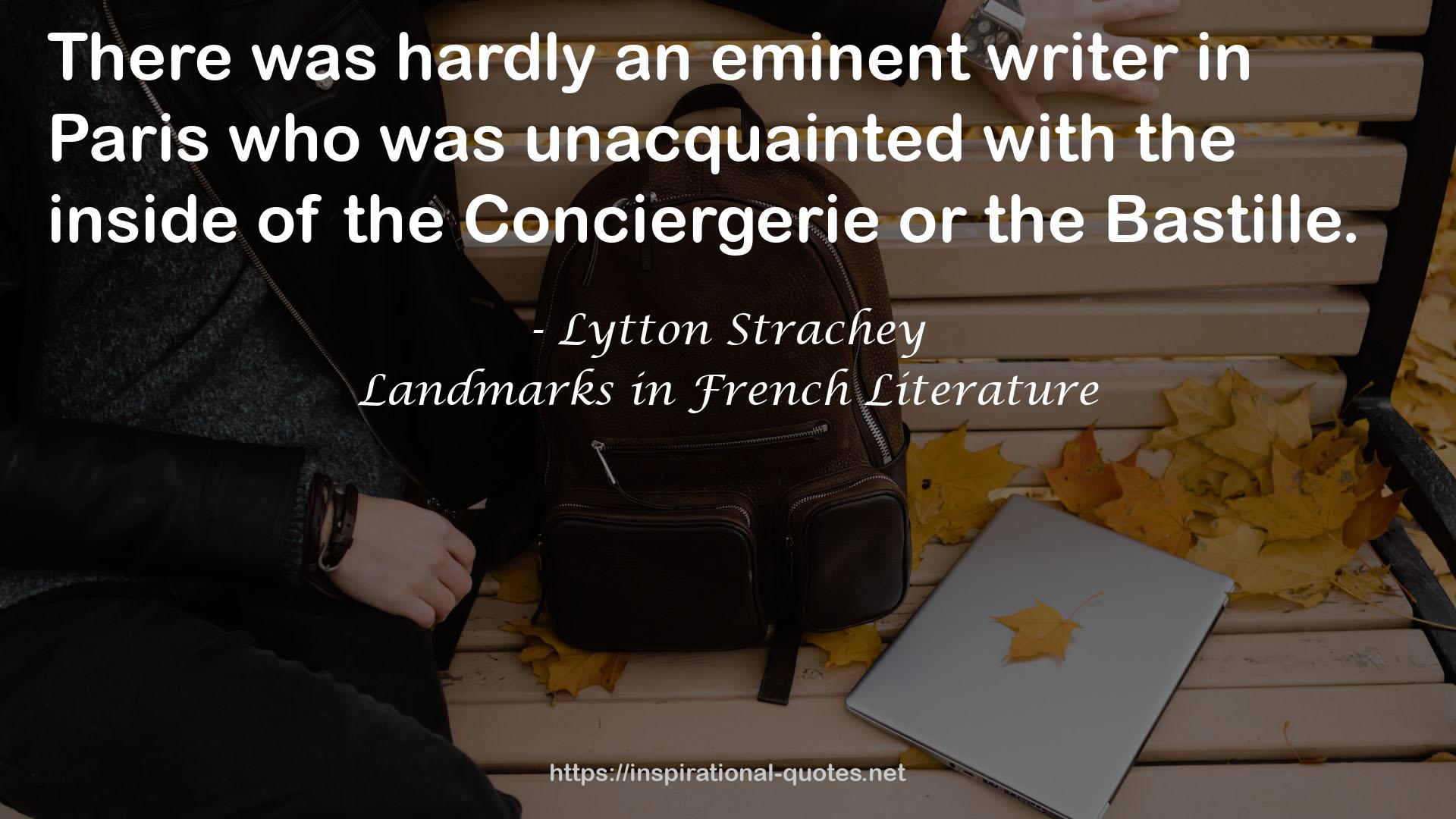 Landmarks in French Literature QUOTES