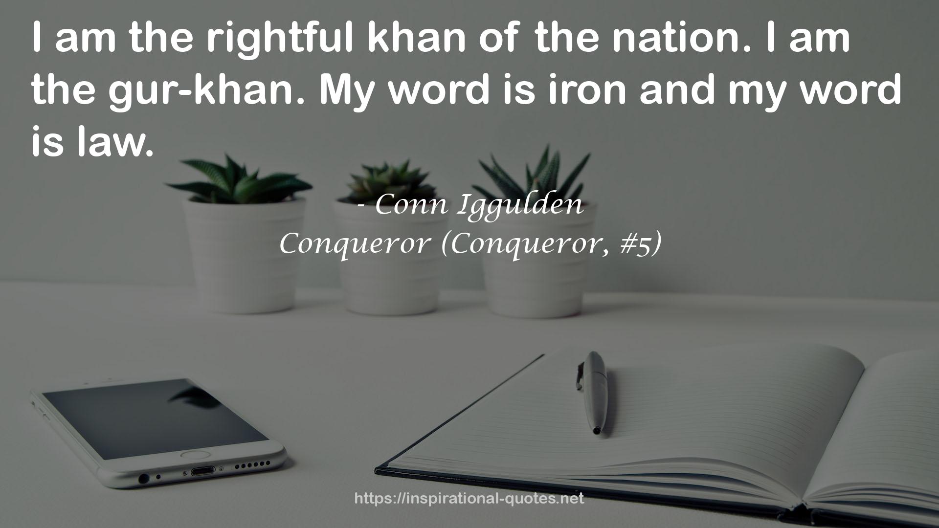 the rightful khan  QUOTES