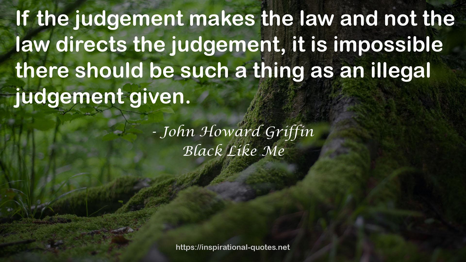 an illegal judgement  QUOTES