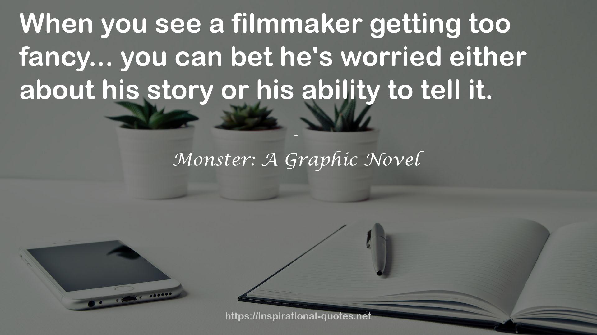 Monster: A Graphic Novel QUOTES