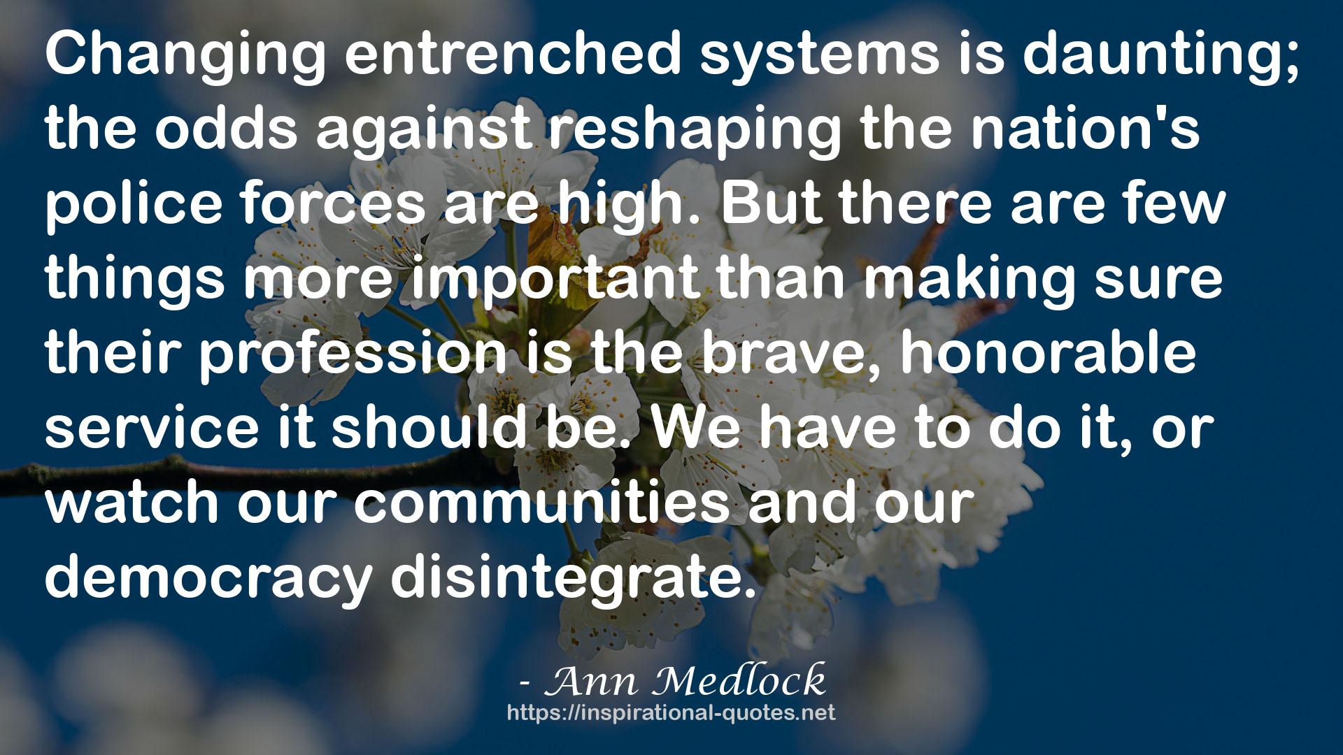 entrenched systems  QUOTES