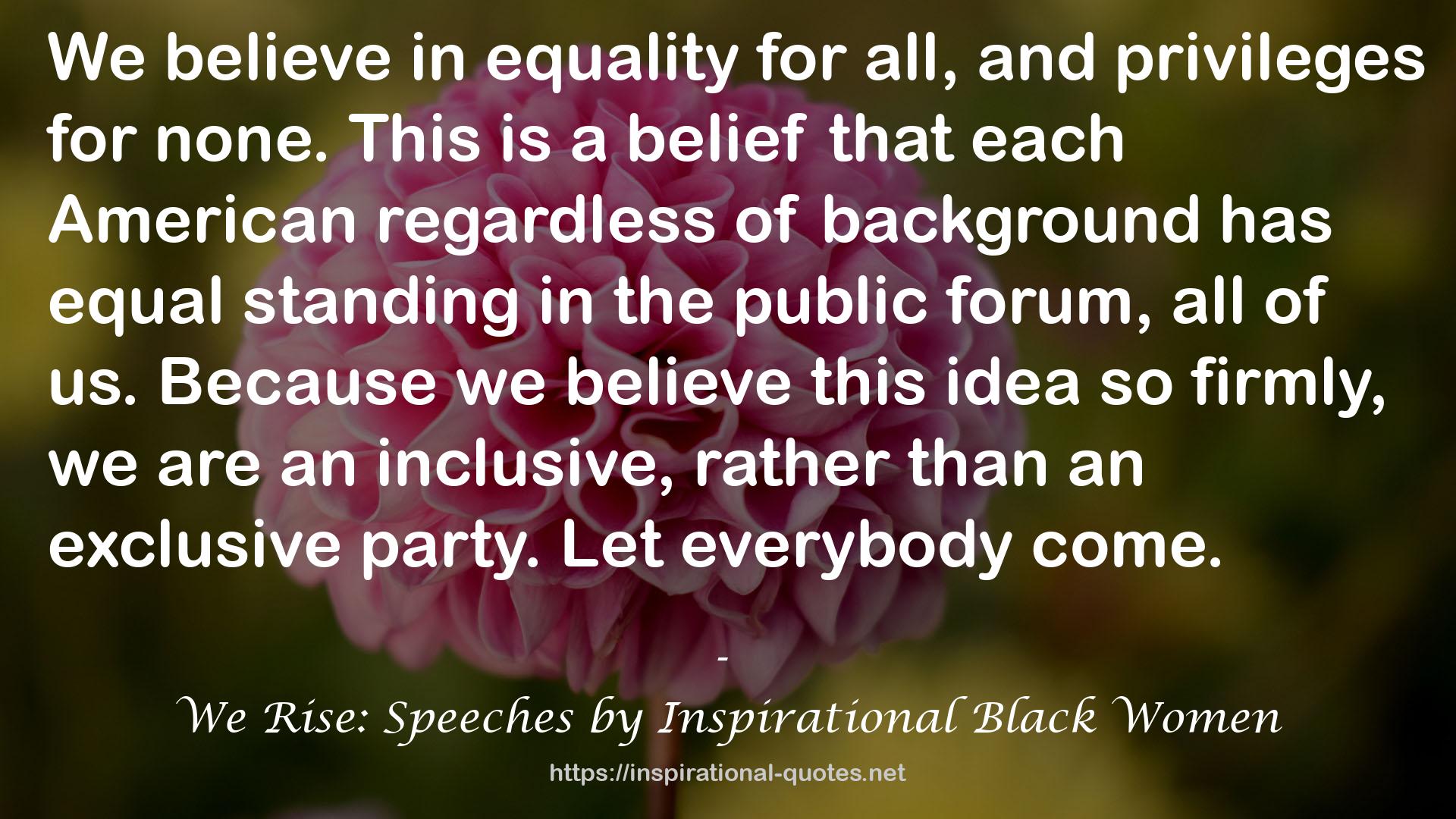 We Rise: Speeches by Inspirational Black Women QUOTES