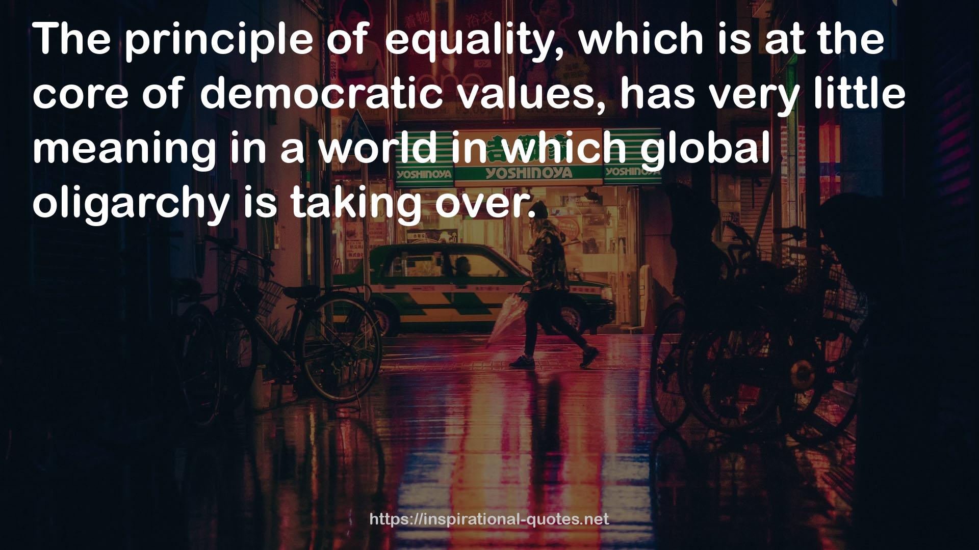 global oligarchy  QUOTES