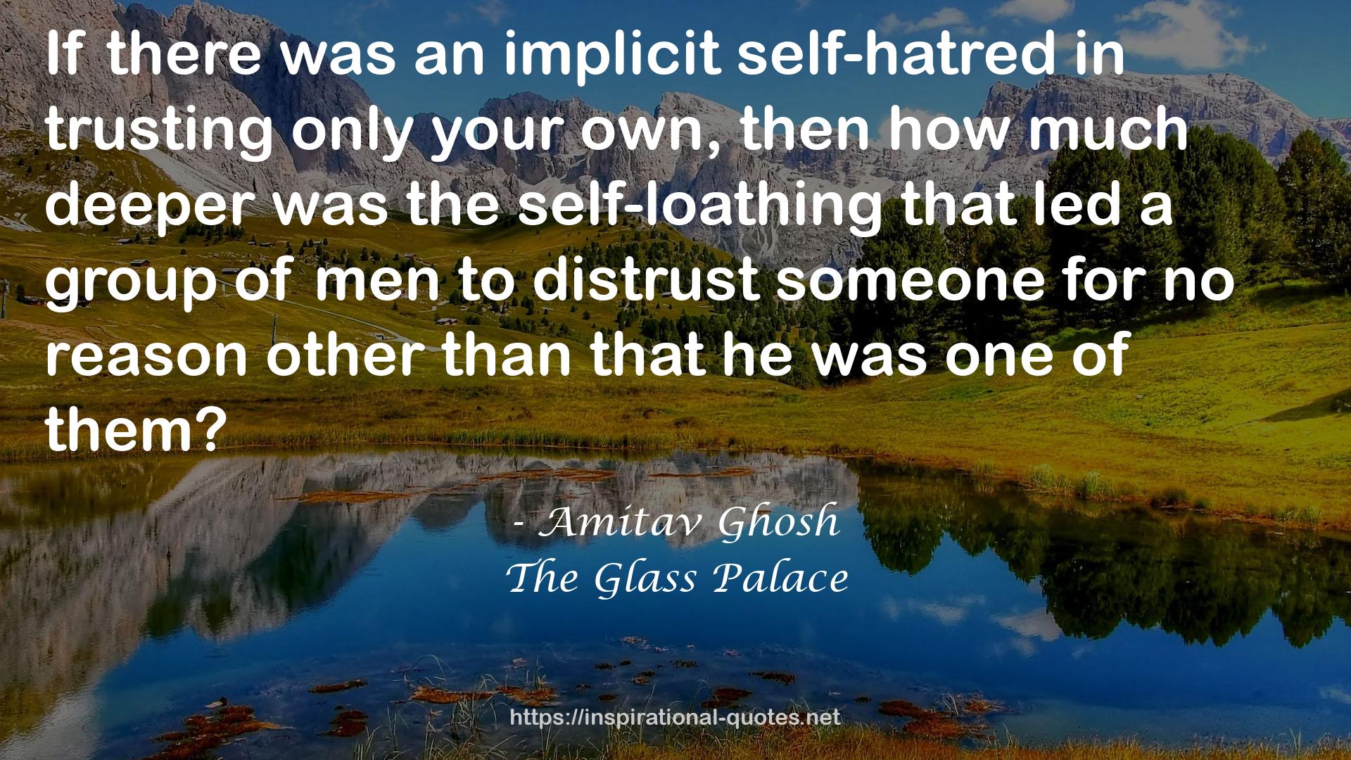 an implicit self-hatred  QUOTES