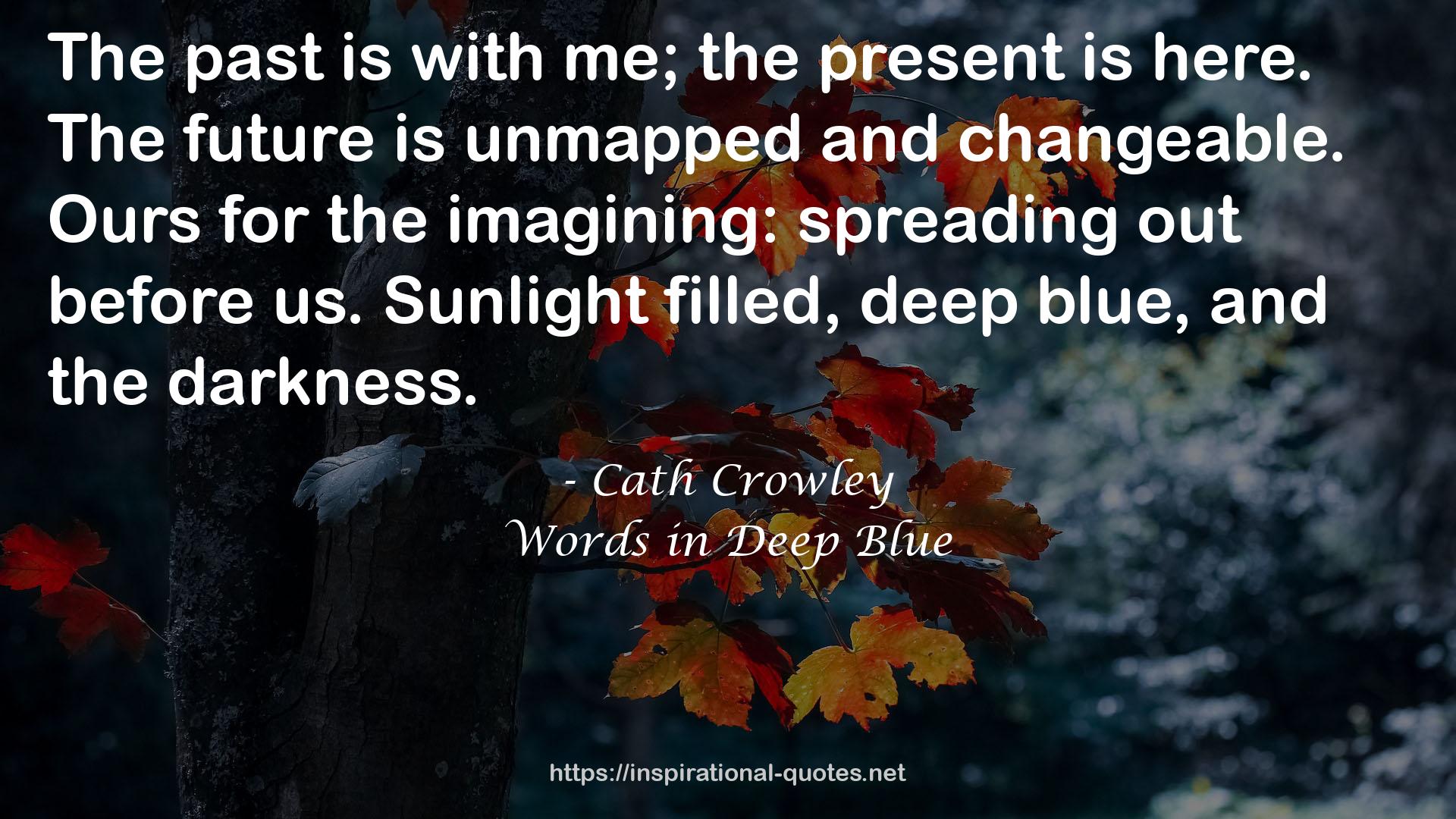 Words in Deep Blue QUOTES