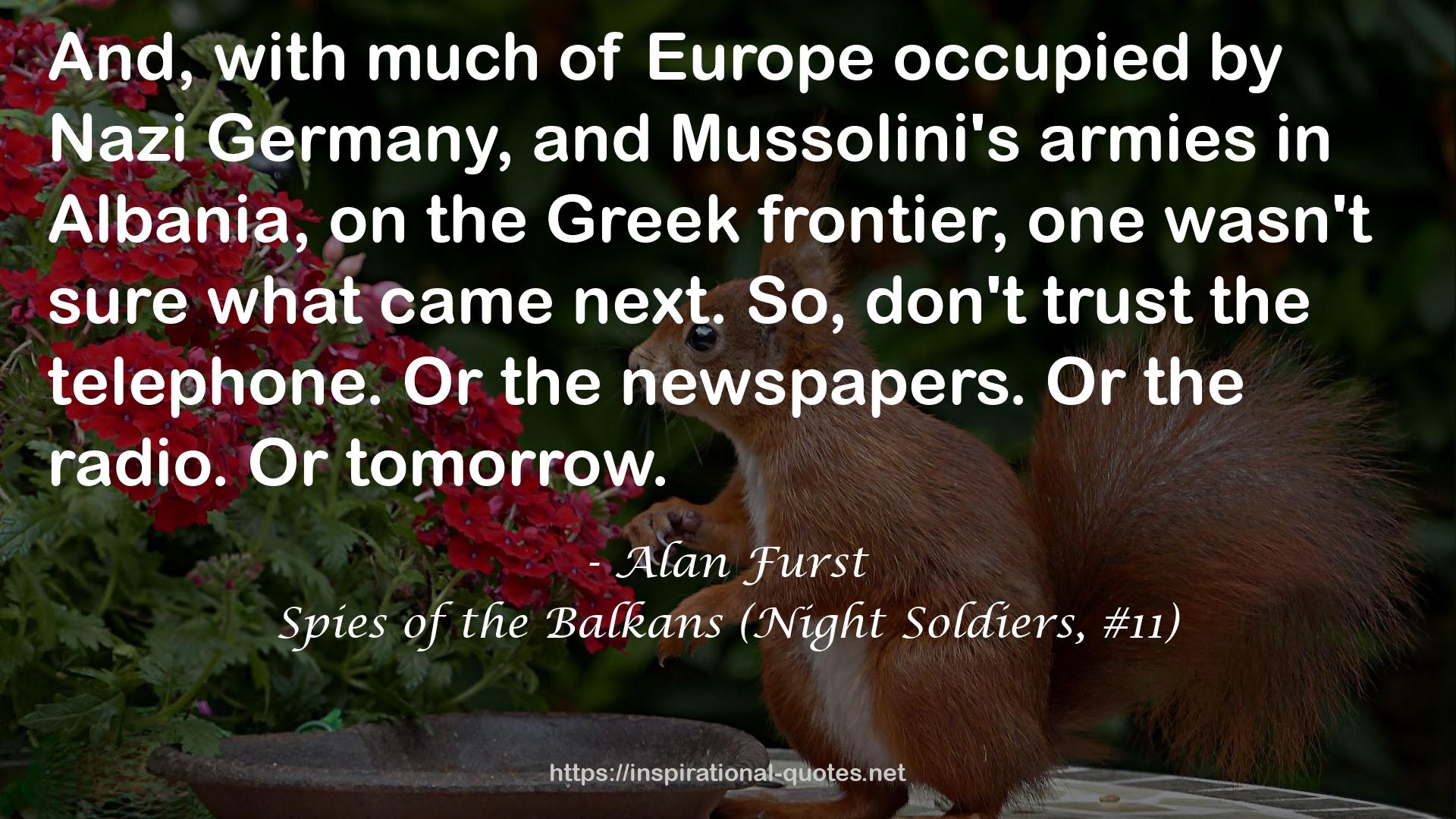 Spies of the Balkans (Night Soldiers, #11) QUOTES