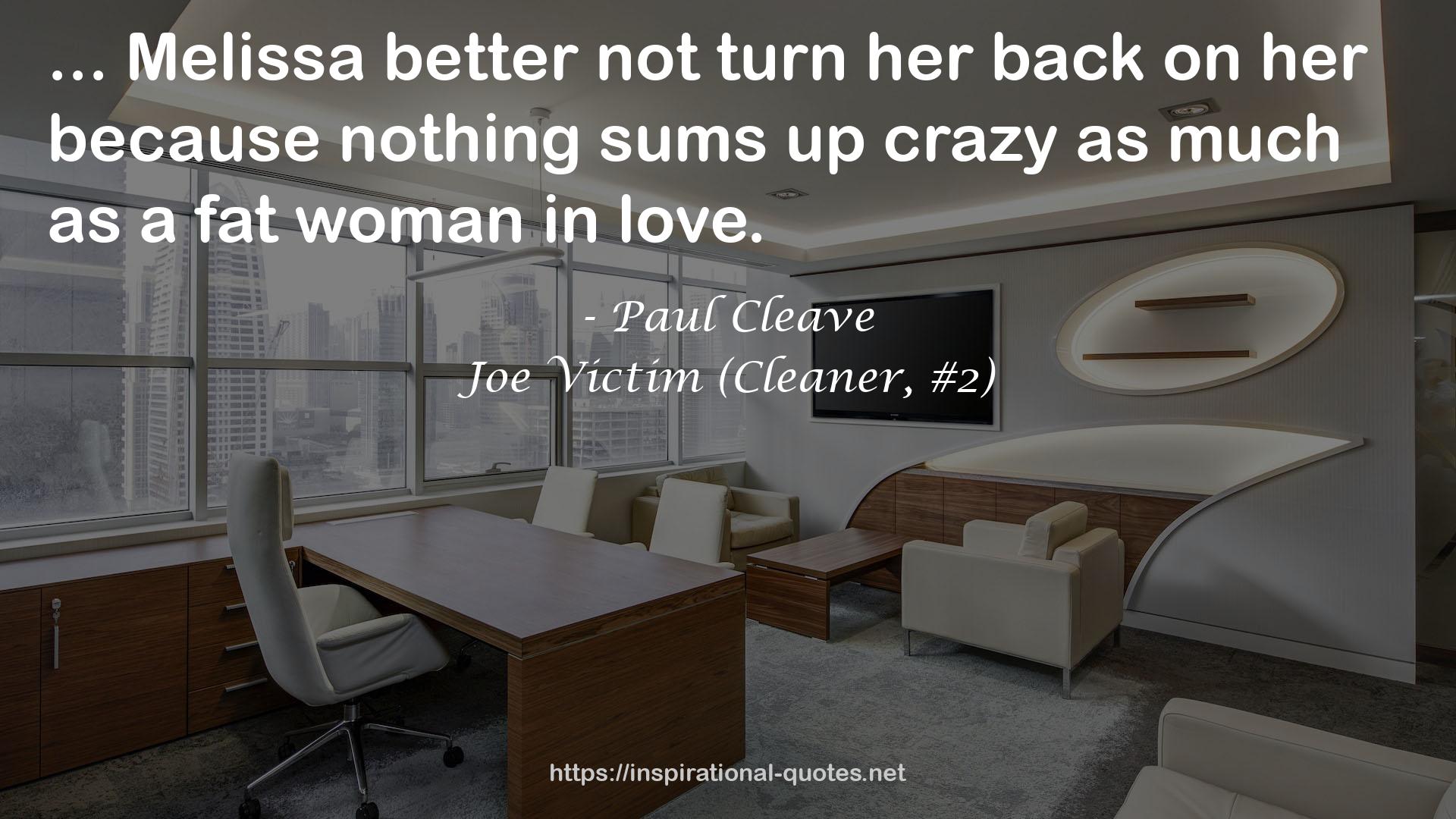 Joe Victim (Cleaner, #2) QUOTES