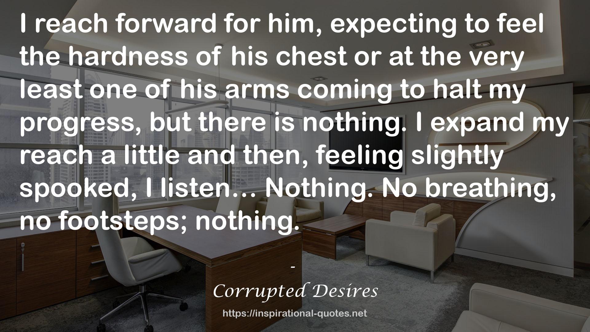 Corrupted Desires QUOTES