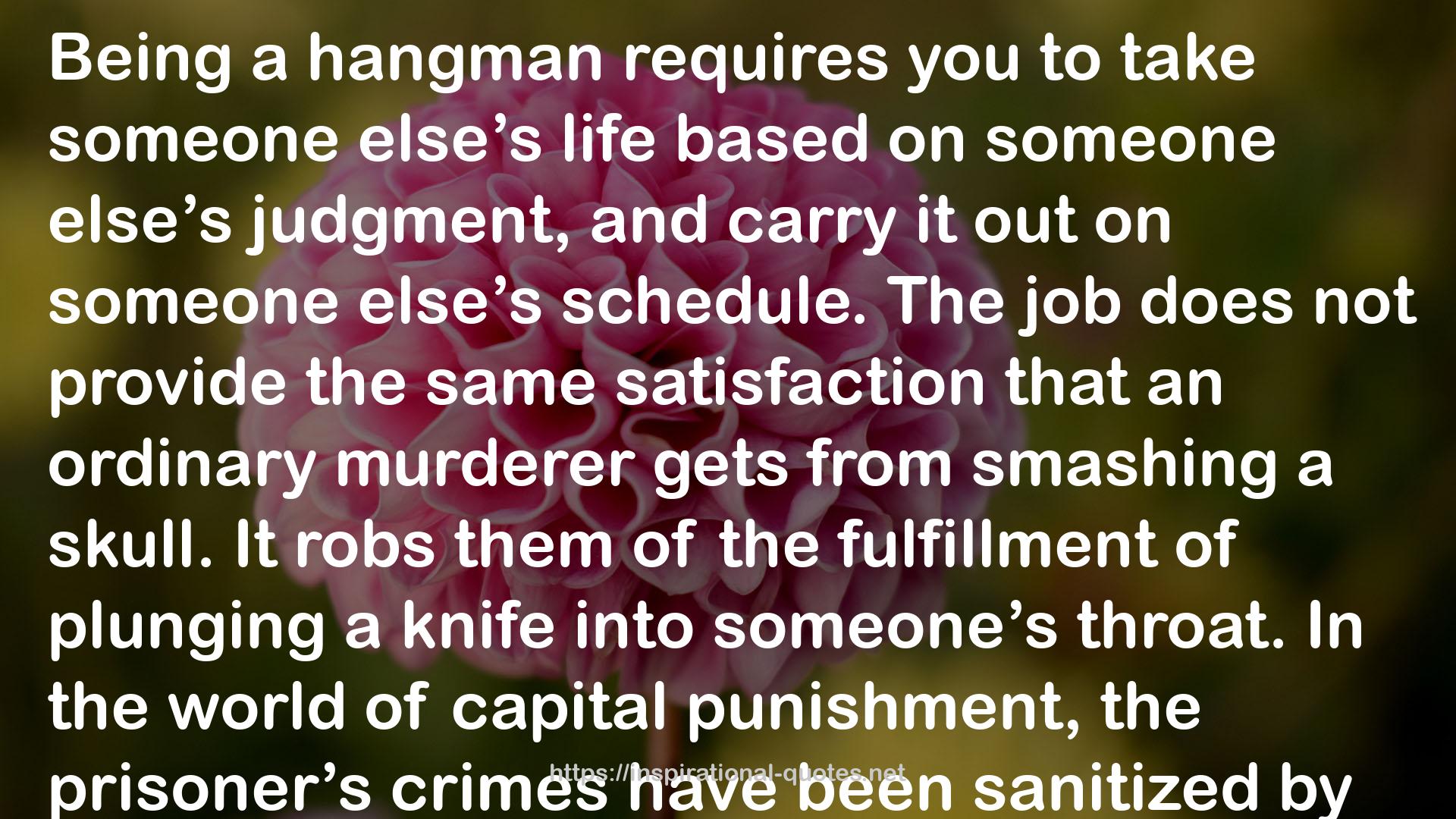 a hangman  QUOTES