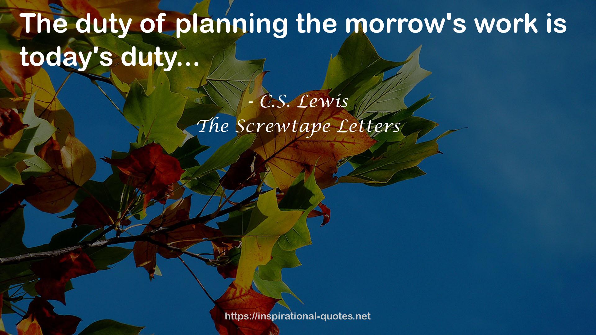 the morrow's work  QUOTES