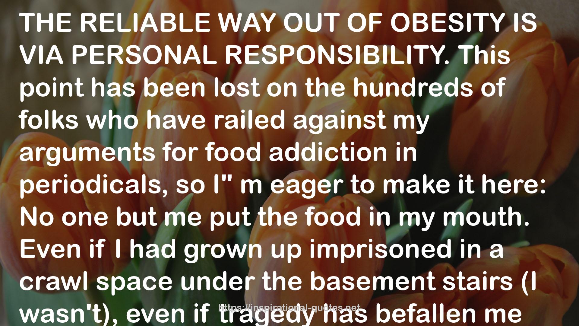 food addiction  QUOTES