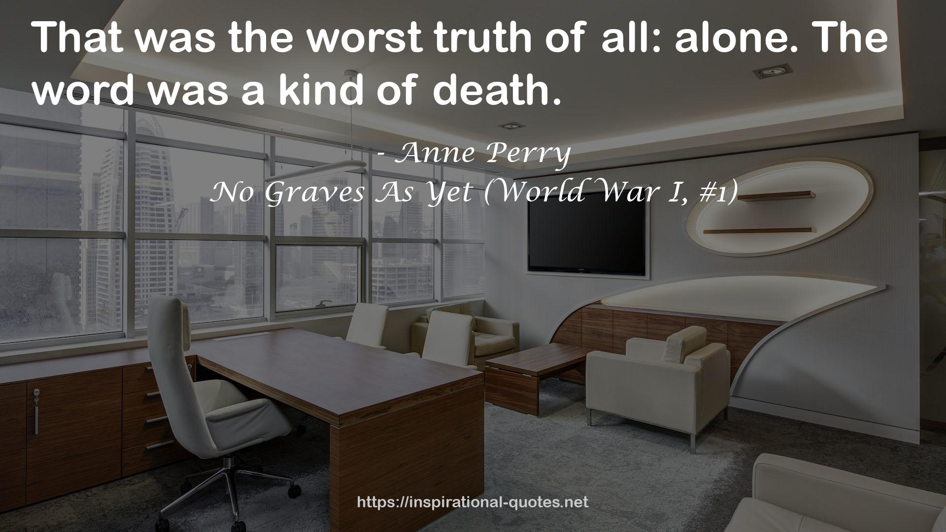 the worst truth  QUOTES