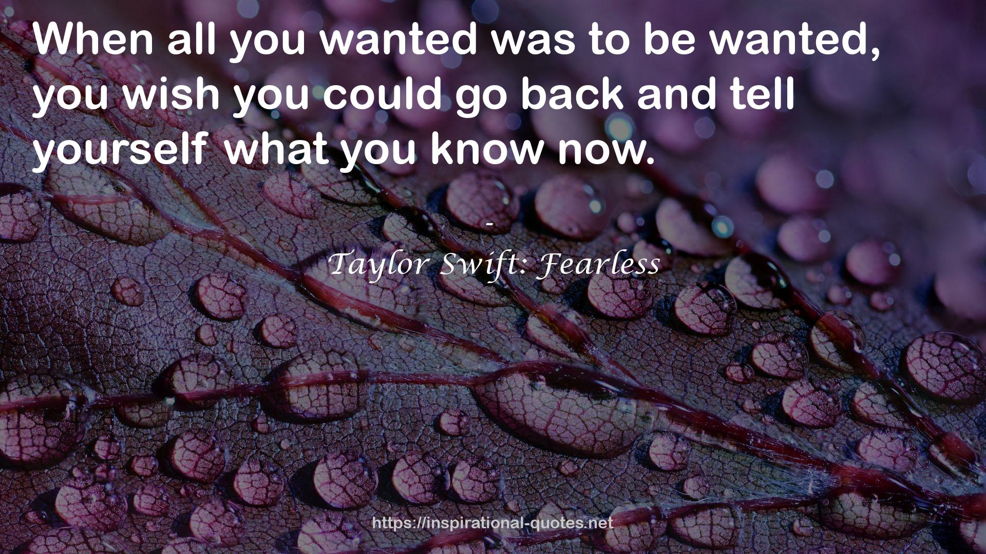 Taylor Swift: Fearless QUOTES