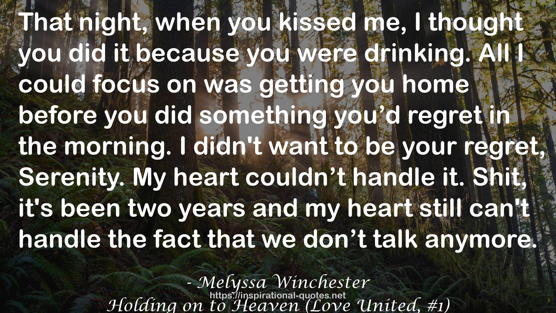 Holding on to Heaven (Love United, #1) QUOTES