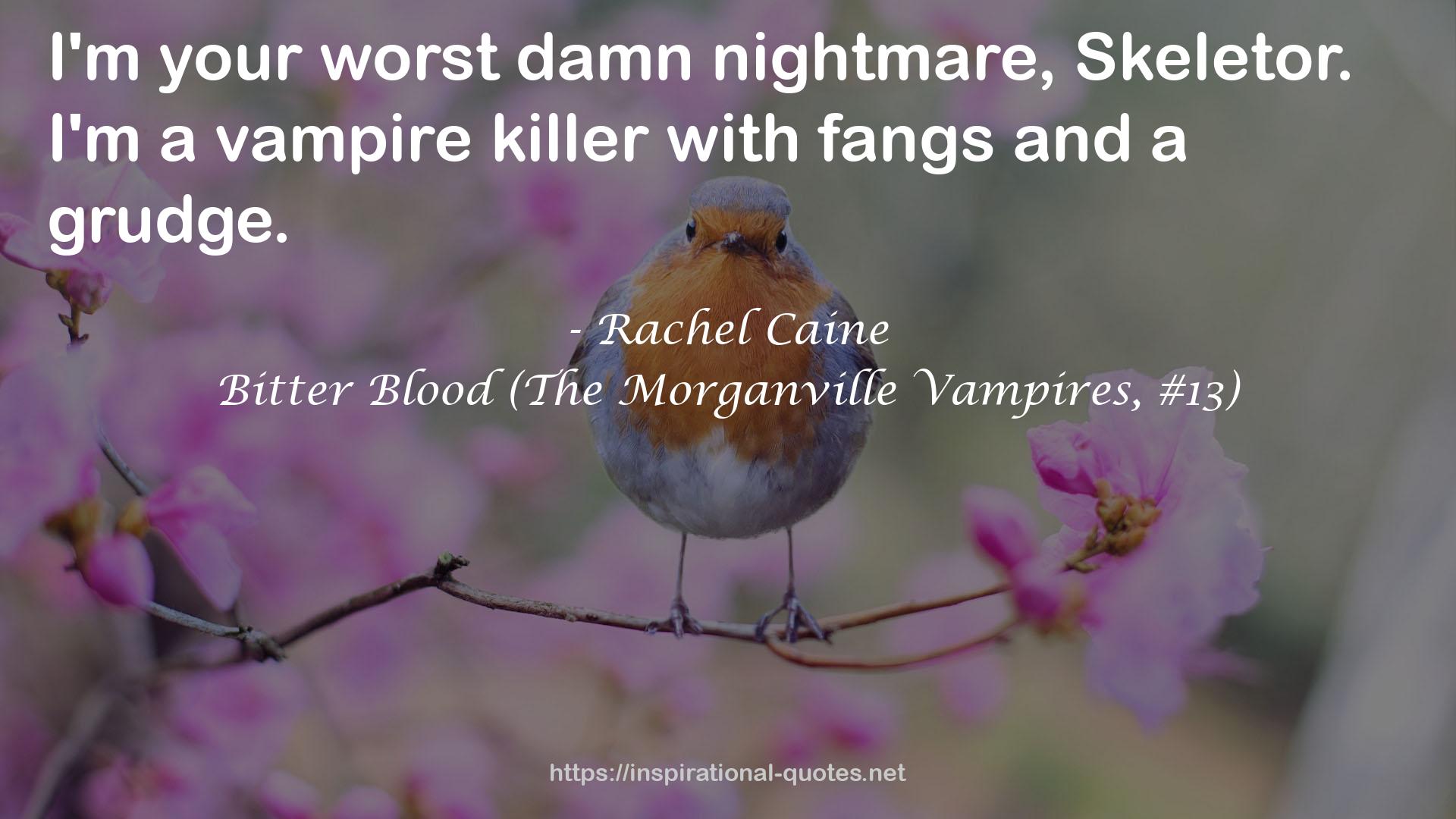 a vampire killer  QUOTES