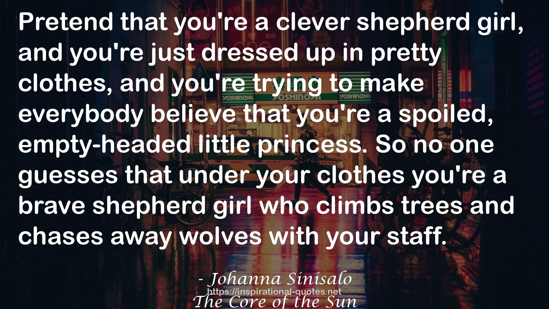 a brave shepherd girl  QUOTES