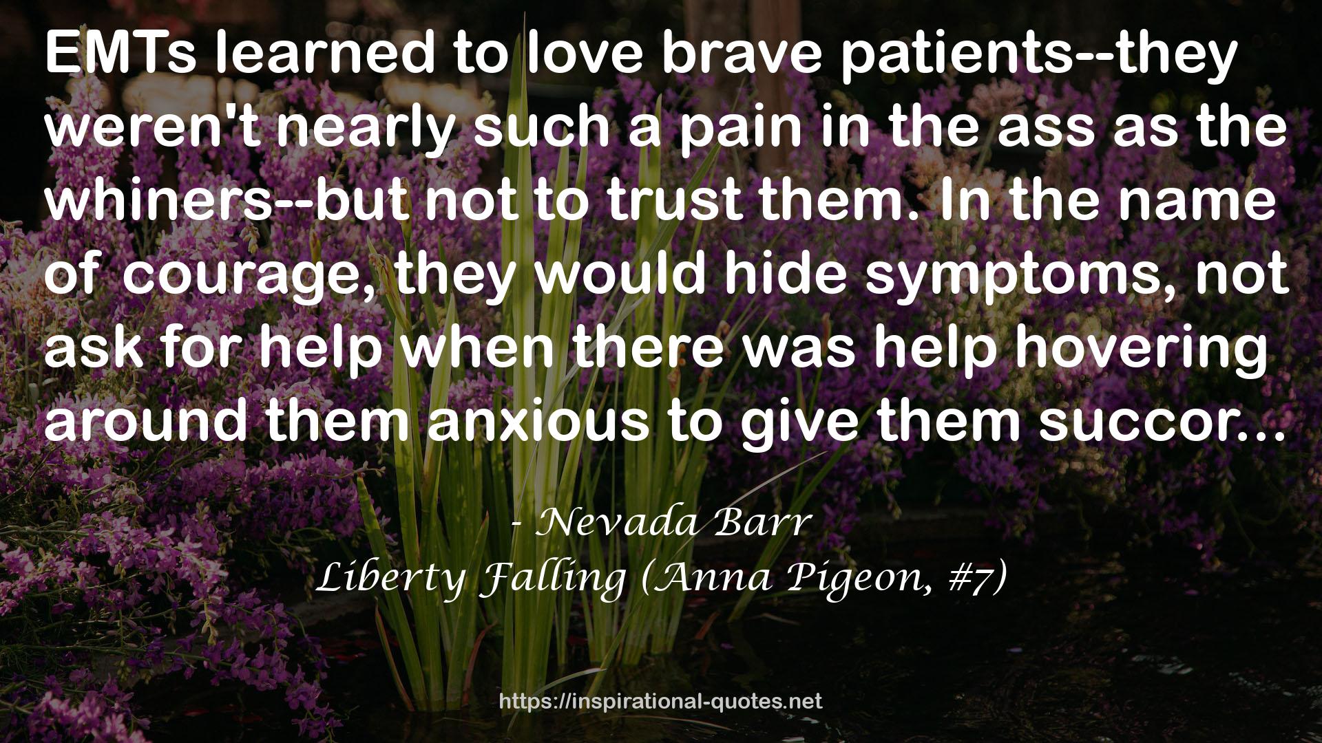 Liberty Falling (Anna Pigeon, #7) QUOTES