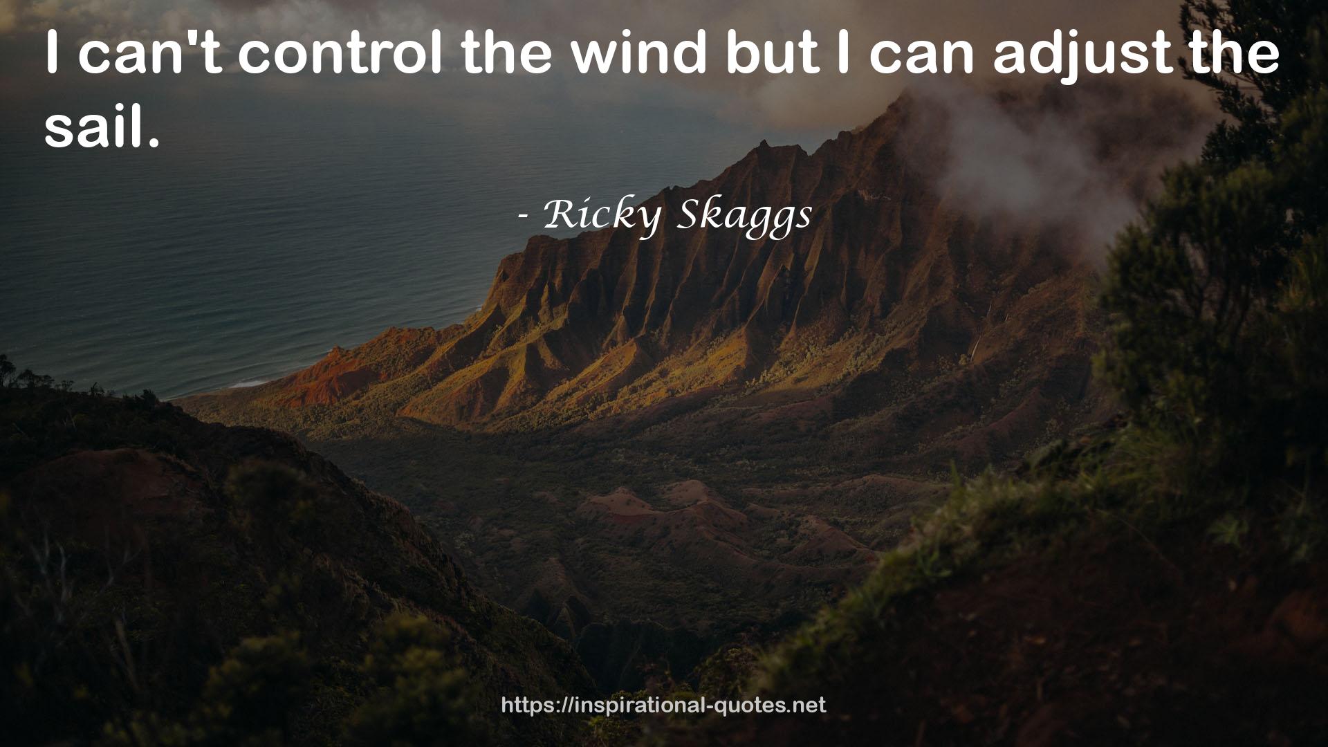 Ricky Skaggs QUOTES