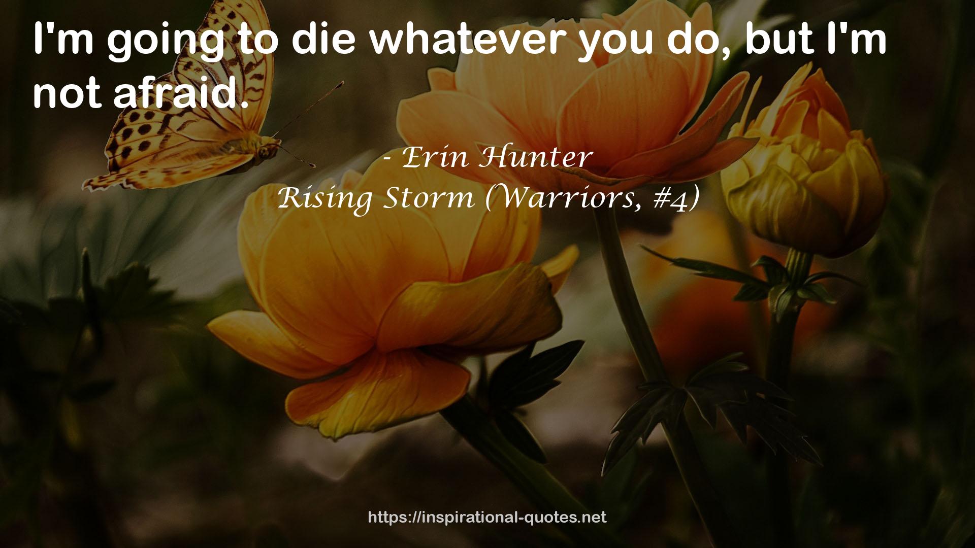 Rising Storm (Warriors, #4) QUOTES