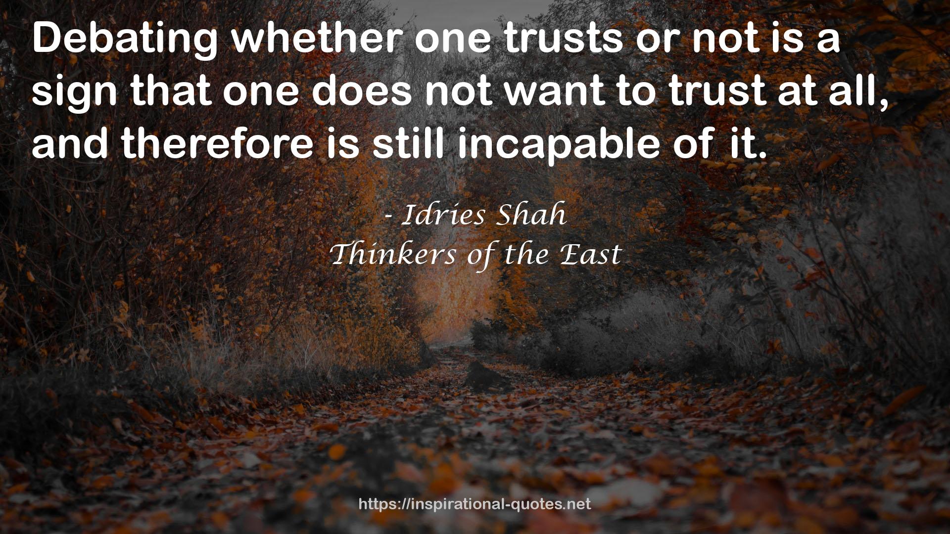 whether one trusts  QUOTES