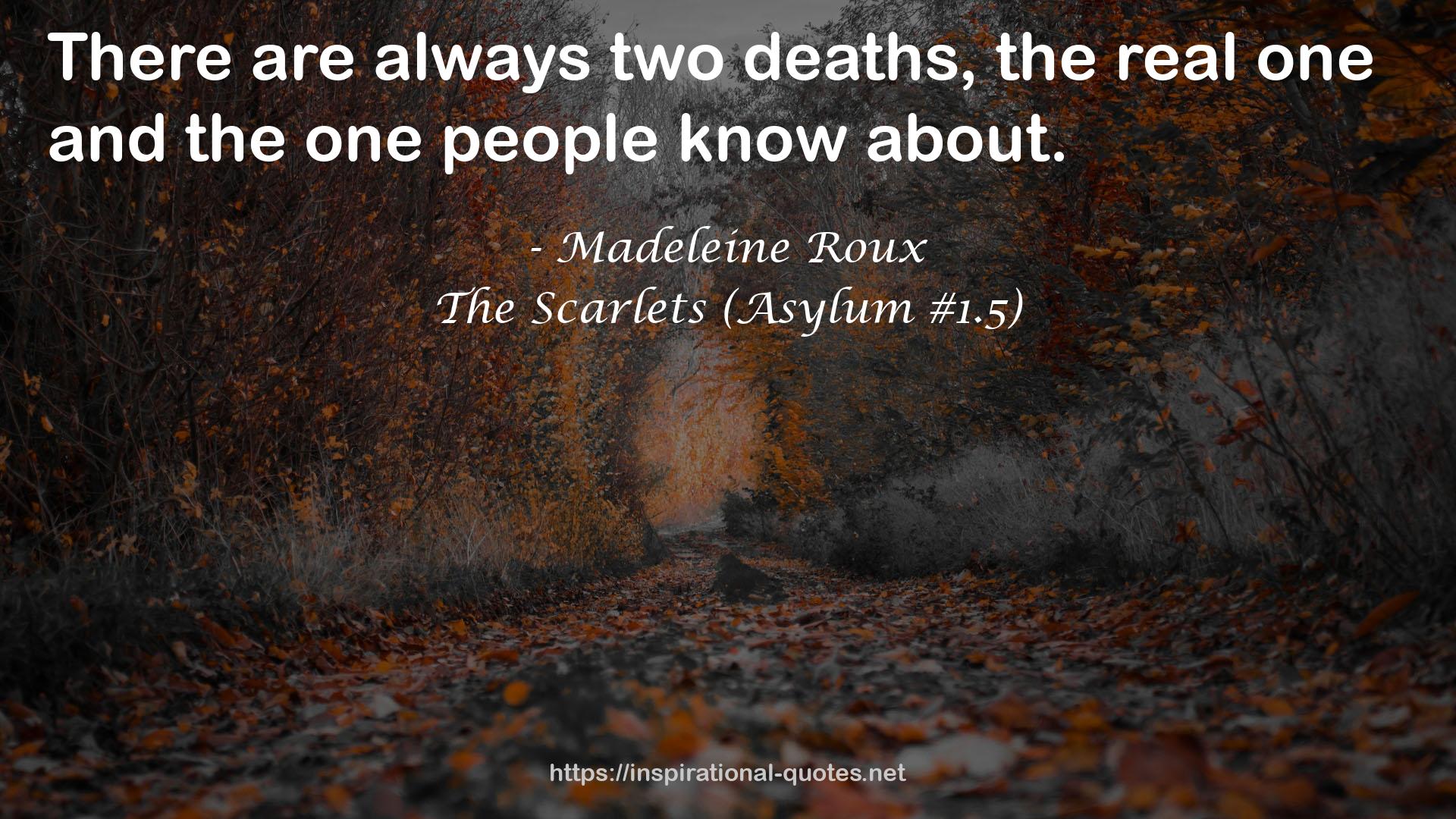 The Scarlets (Asylum #1.5) QUOTES