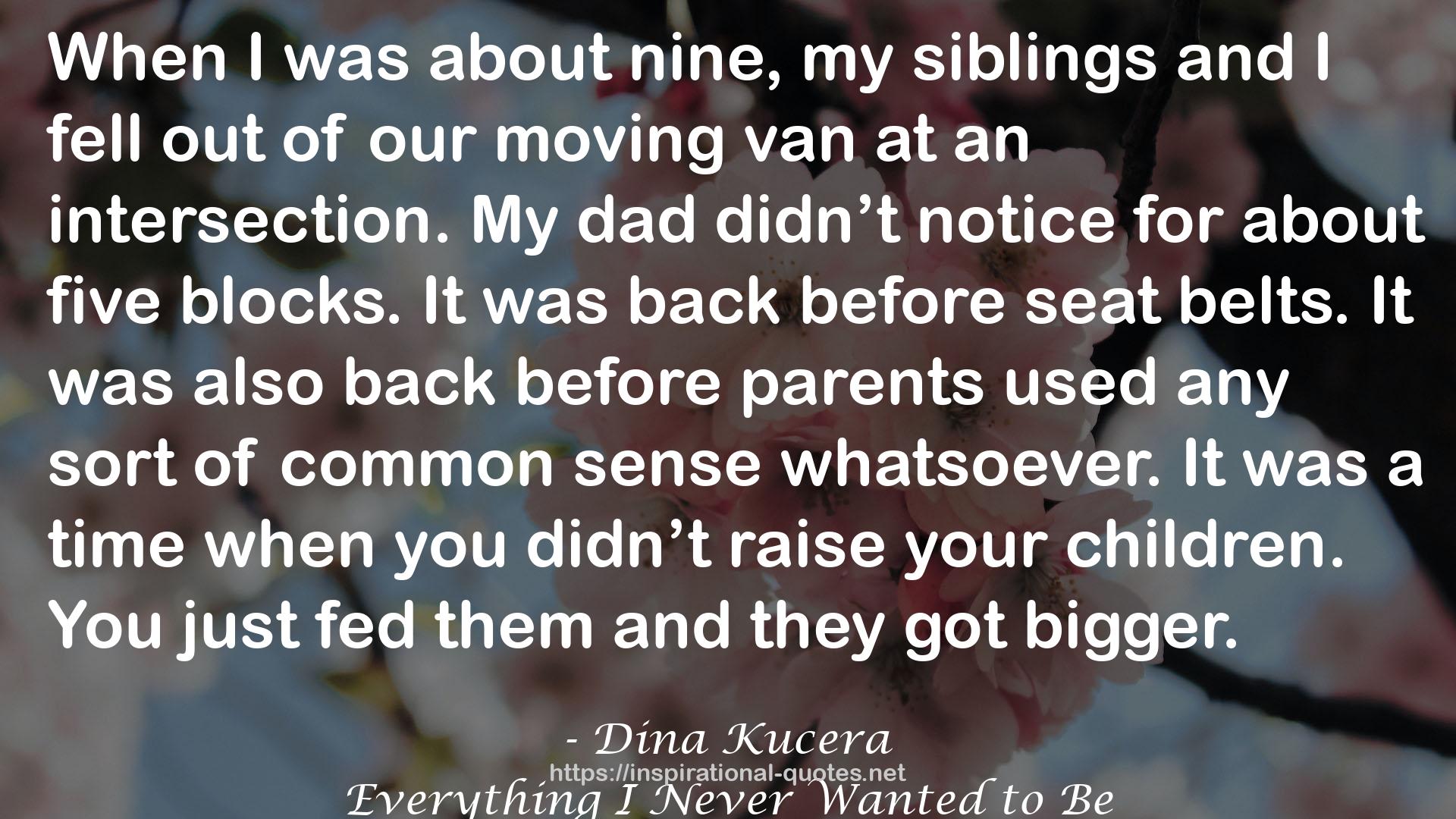 Dina Kucera QUOTES