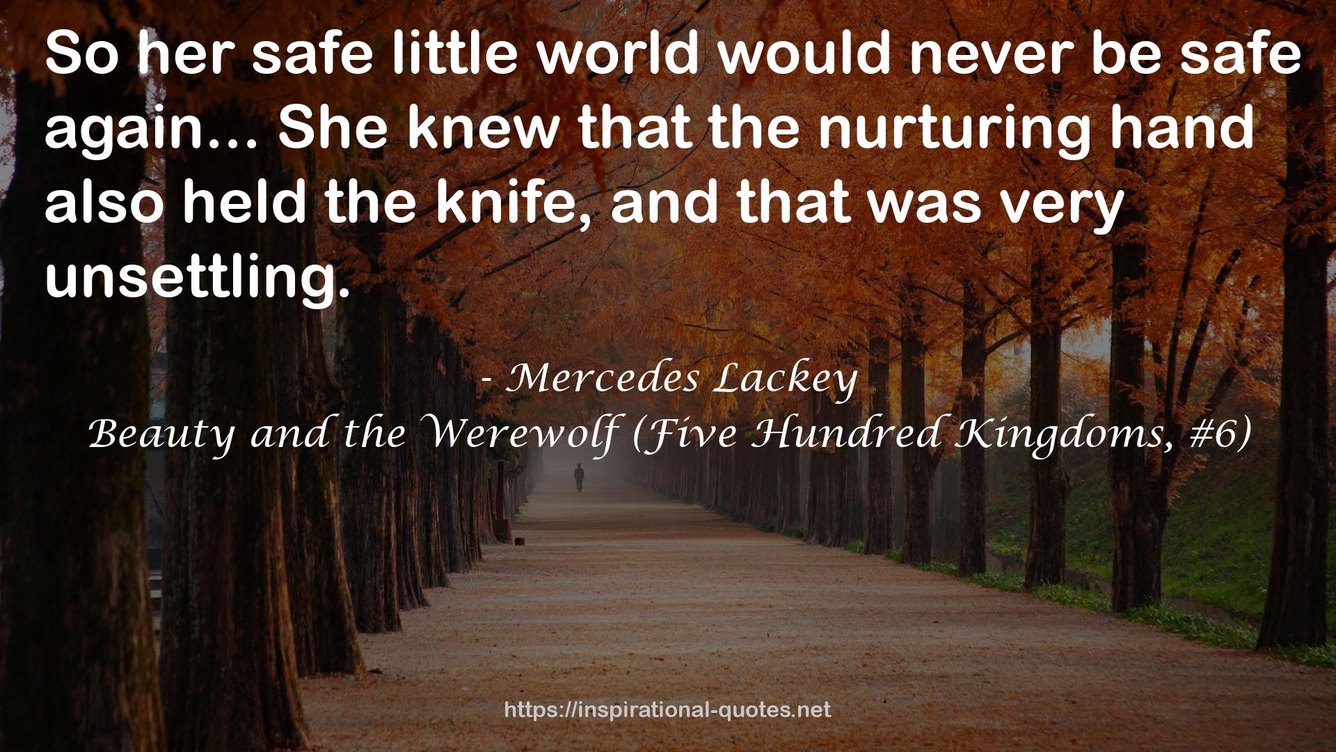 her safe little world  QUOTES