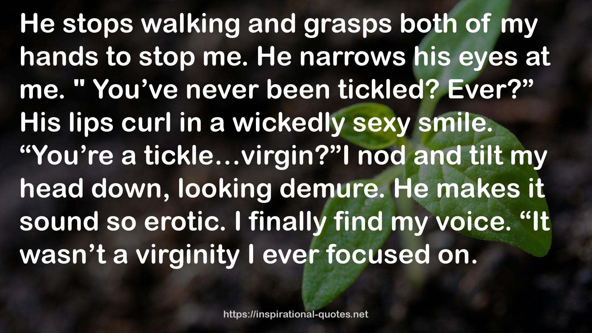 a virginity  QUOTES