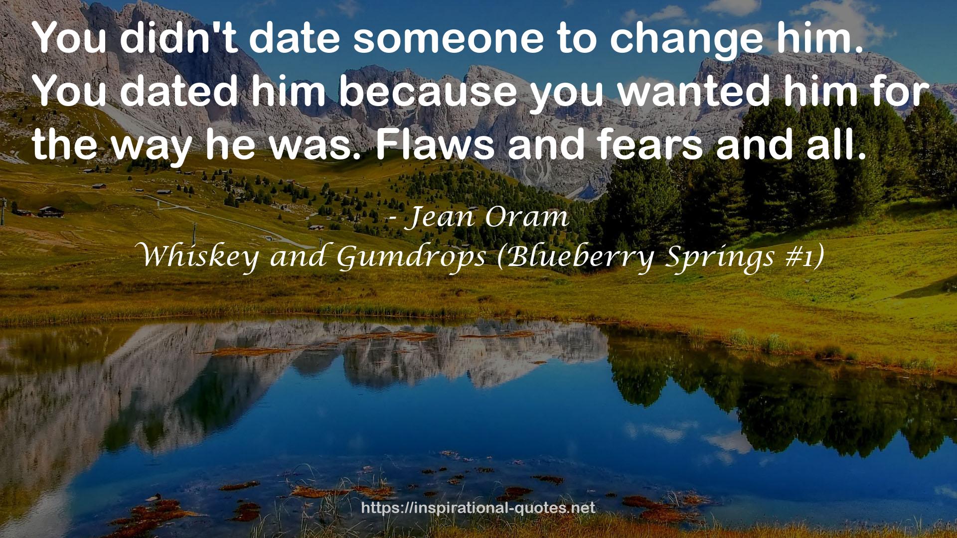 Whiskey and Gumdrops (Blueberry Springs #1) QUOTES