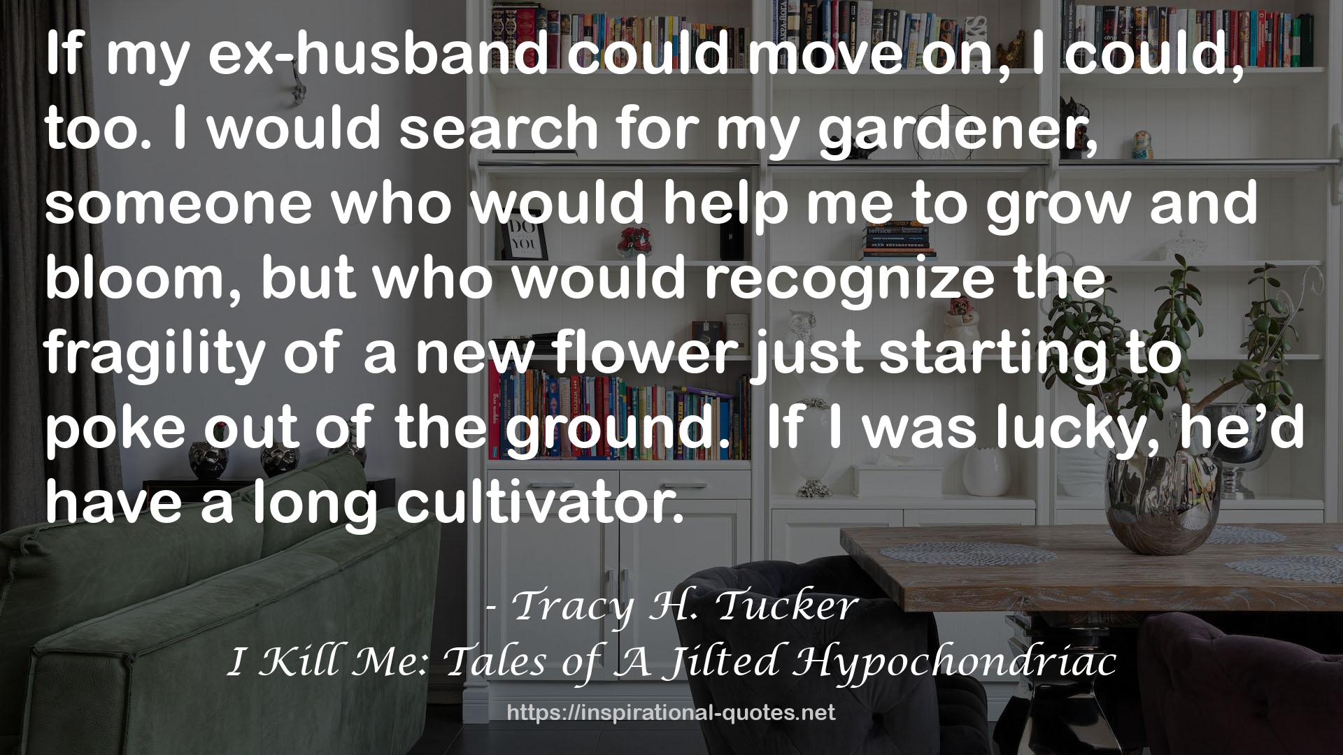 Tracy H. Tucker QUOTES