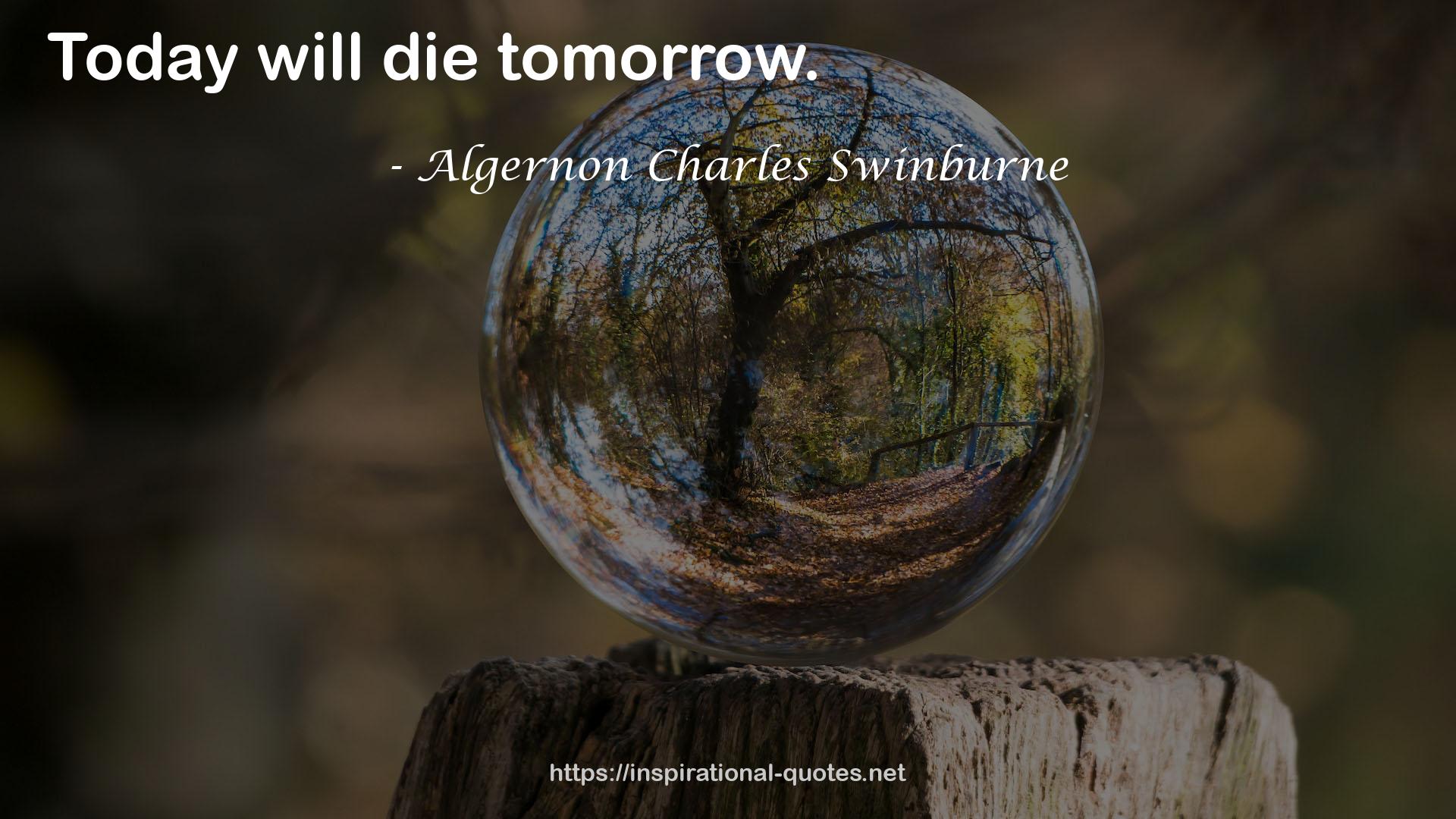 Algernon Charles Swinburne QUOTES