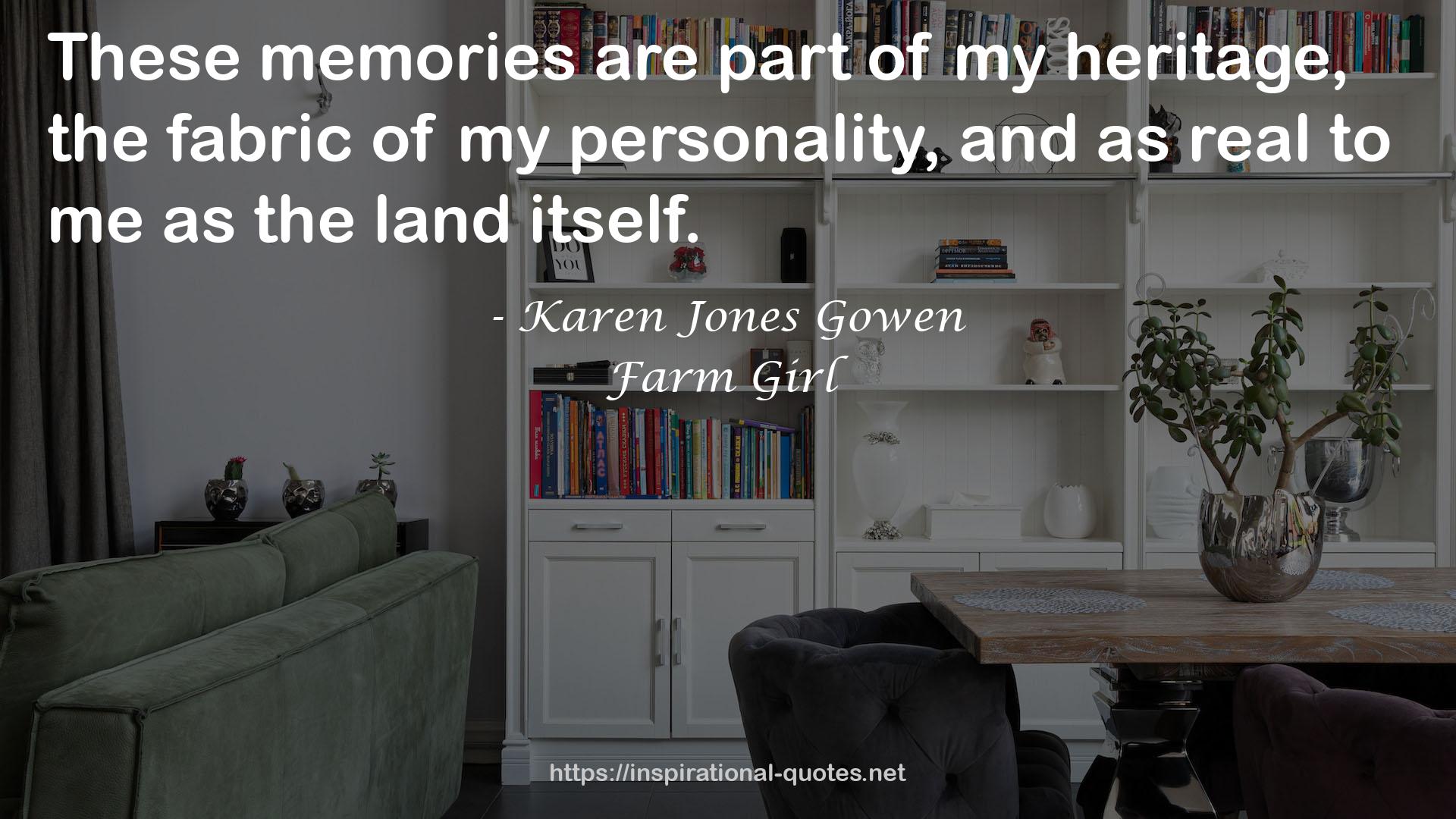 Karen Jones Gowen QUOTES