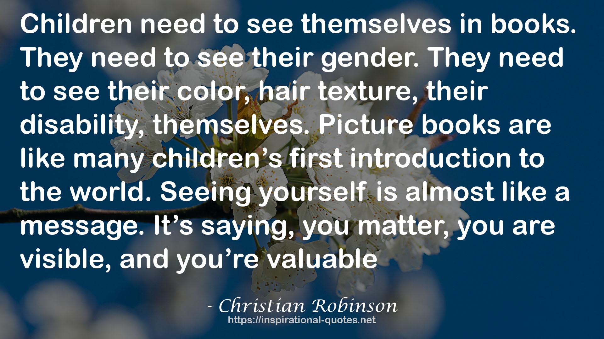 Christian Robinson QUOTES