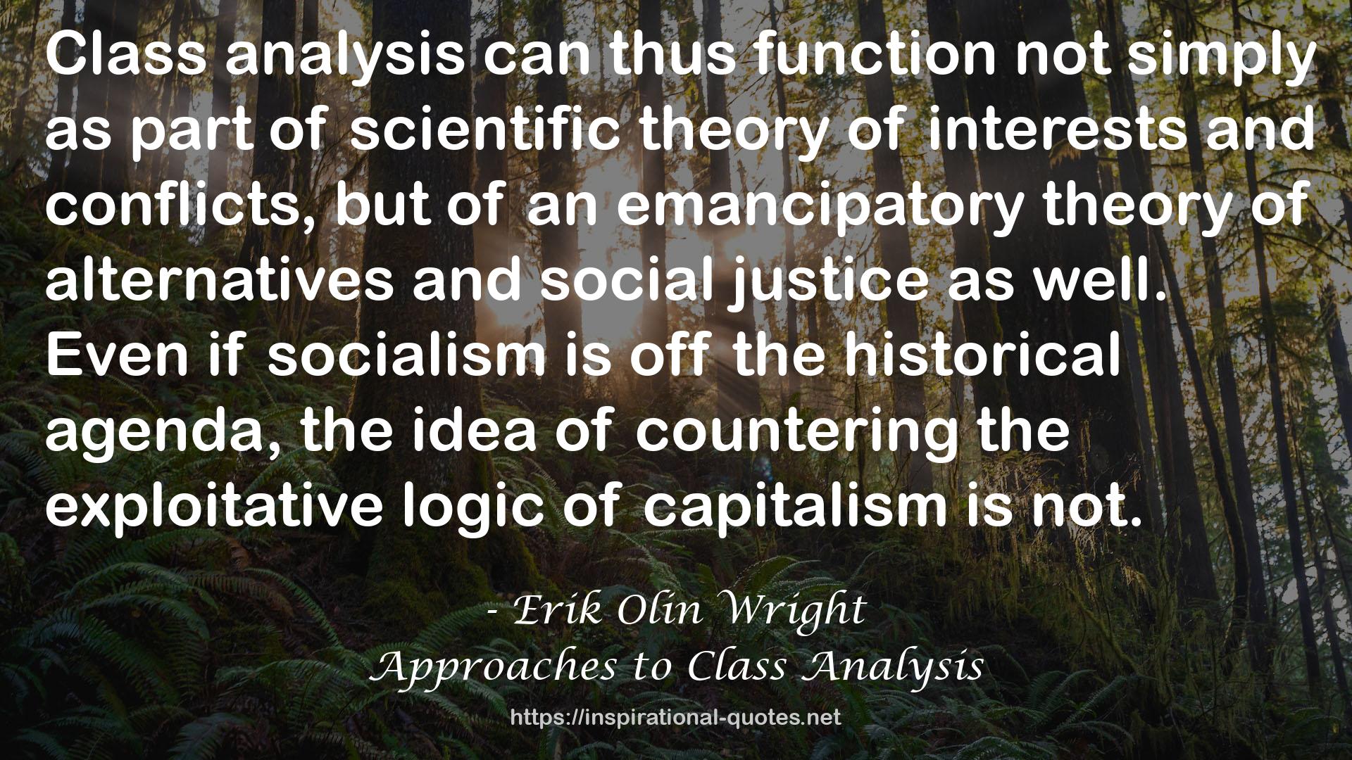 Approaches to Class Analysis QUOTES