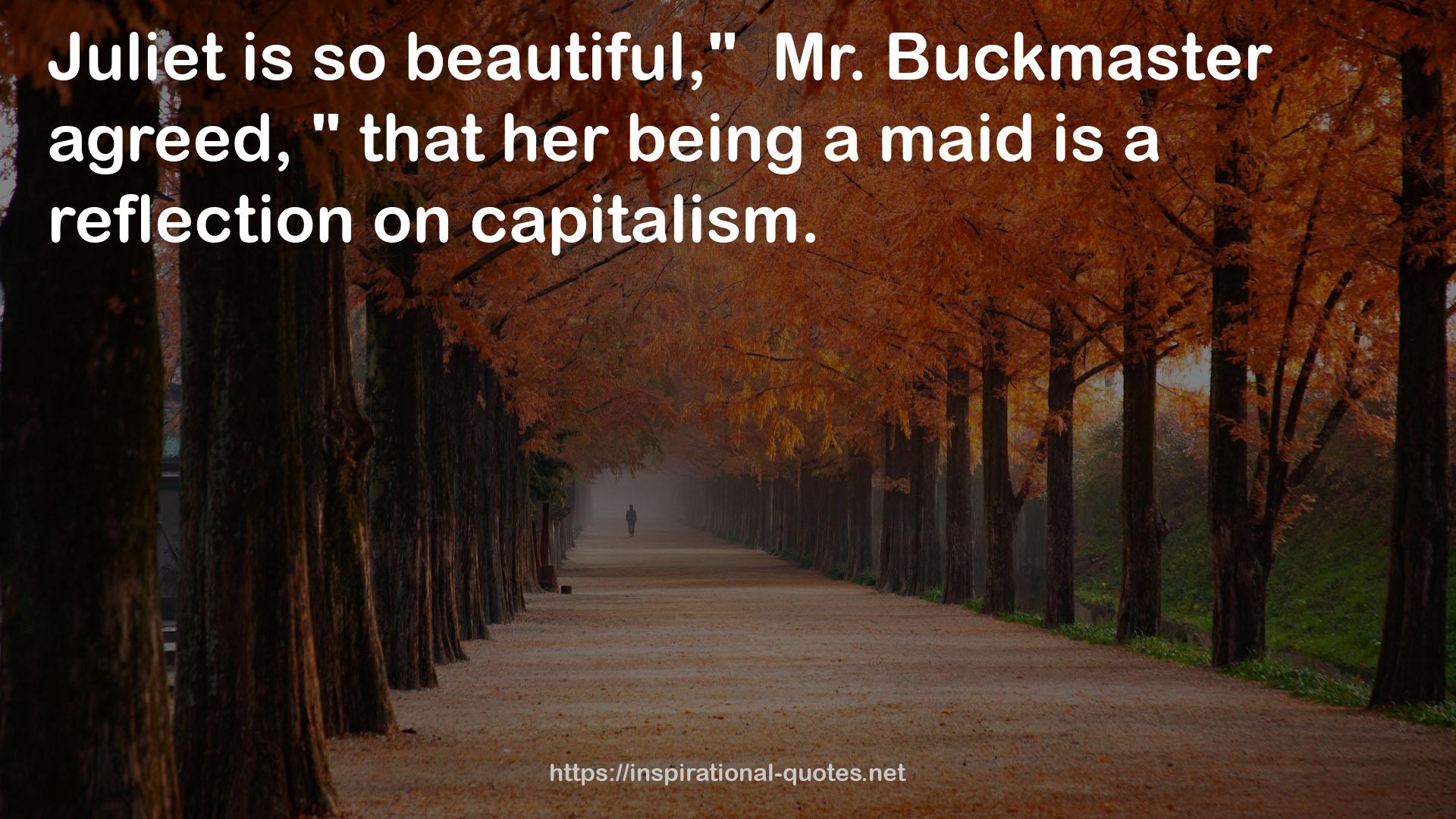 Buckmaster  QUOTES